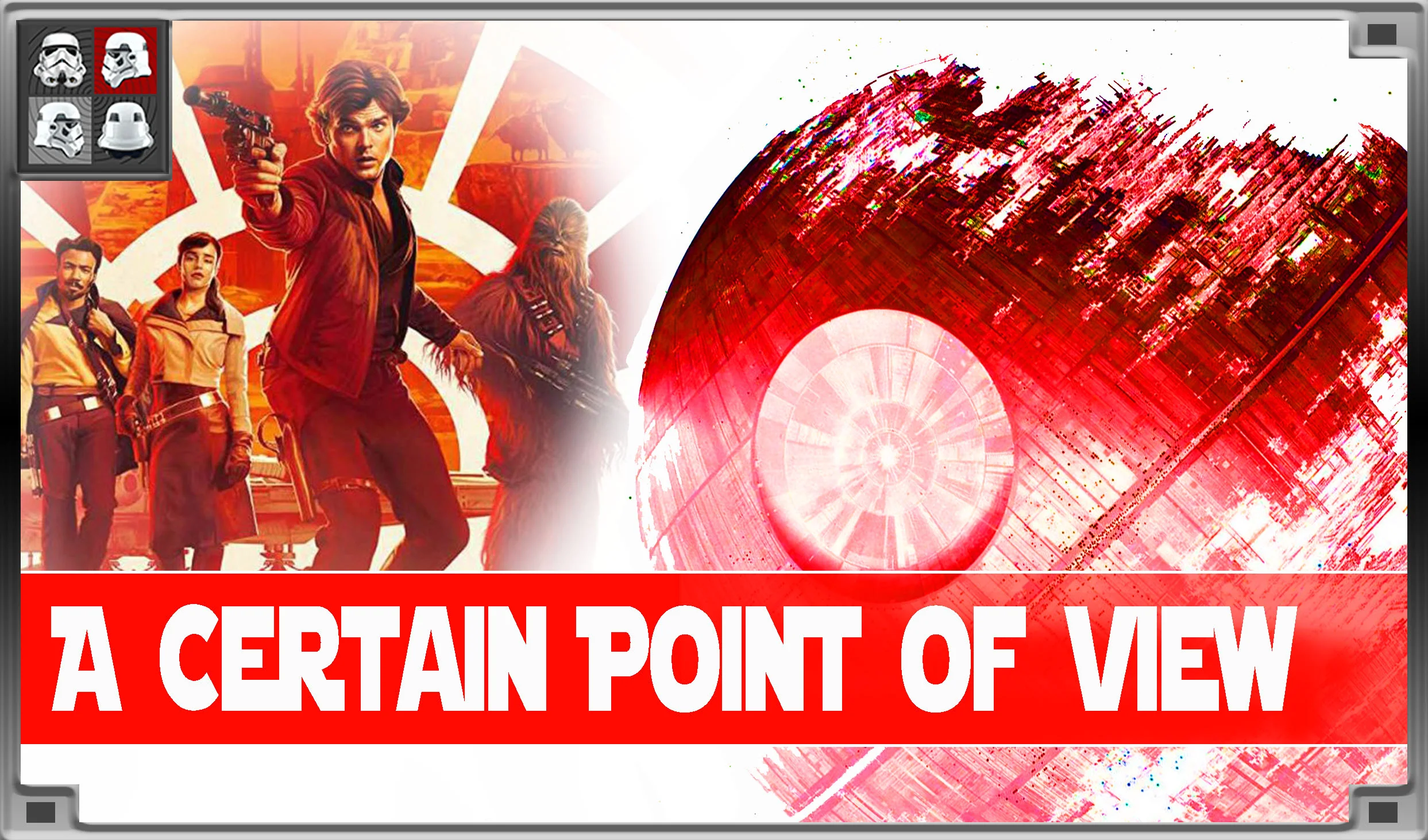 Episode 176: Solo A Star Wars Story Review