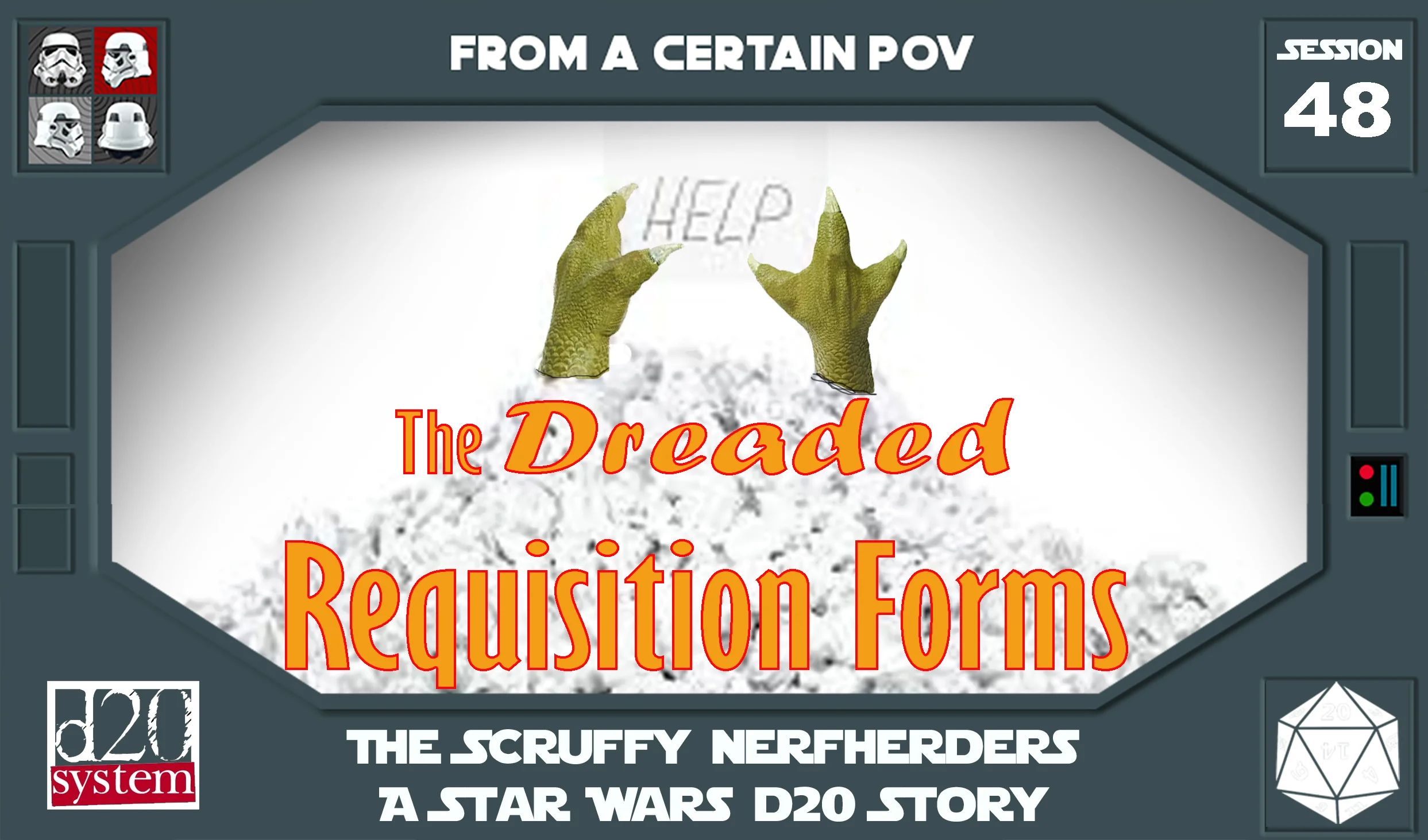 Session 48 - The Dreaded Requisition Forms