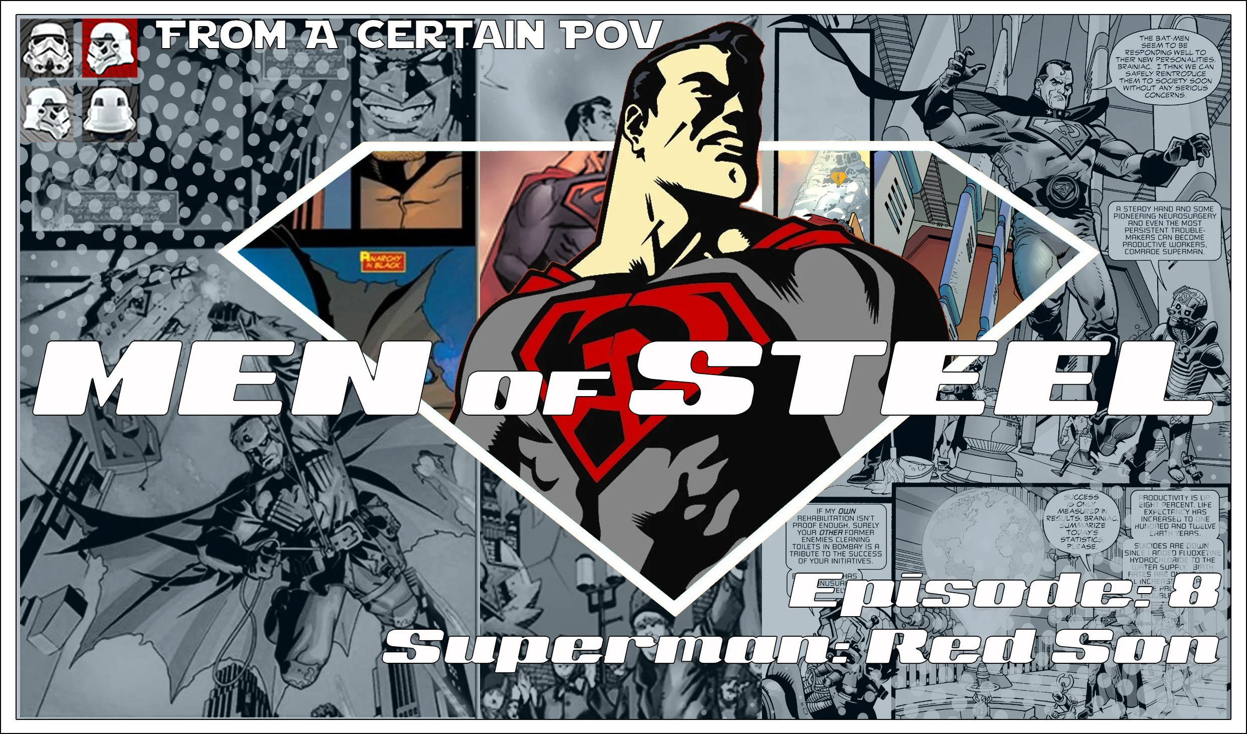 Episode 8 - Superman: Red Son
