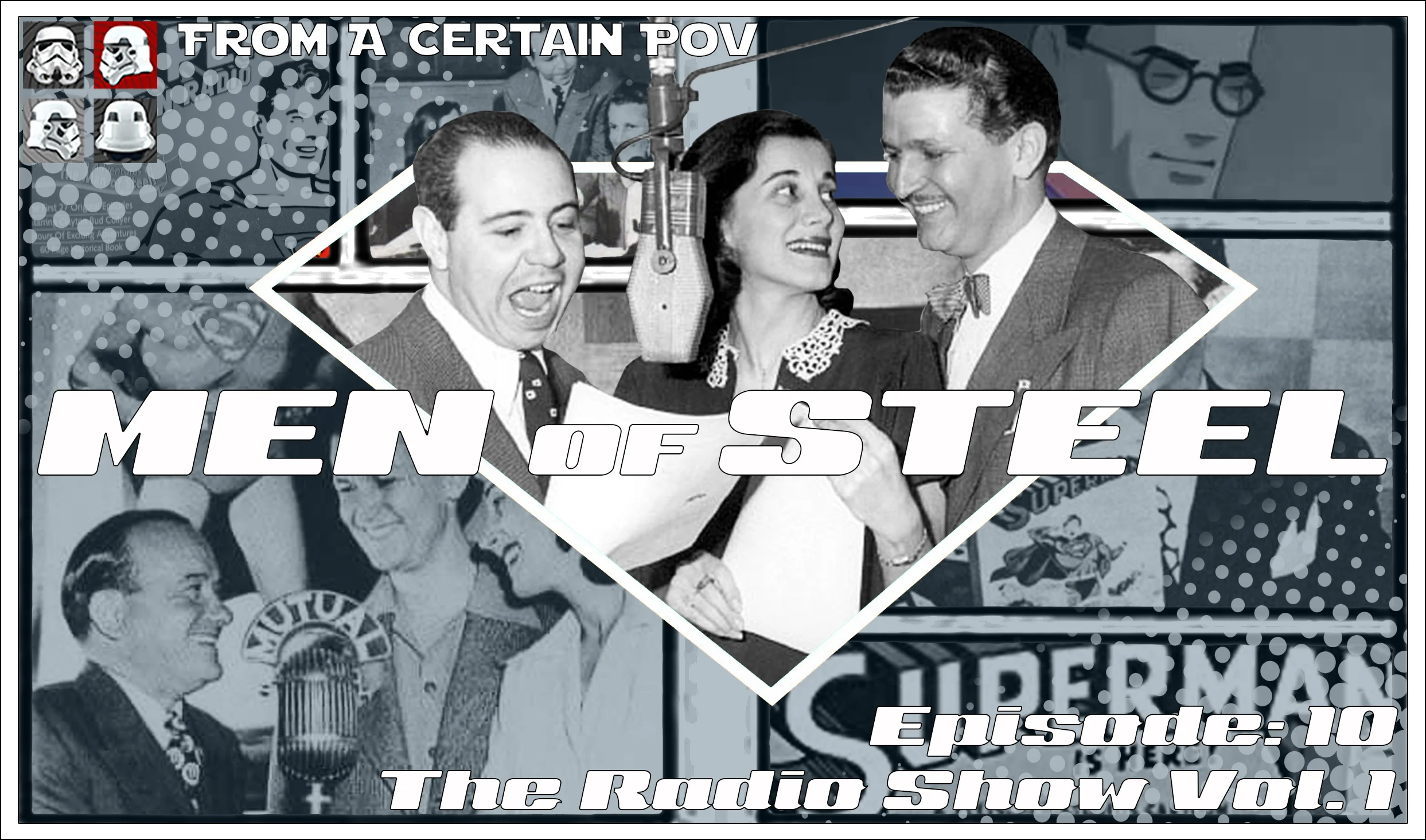 Episode 10 - The Radio Show Vol. 1