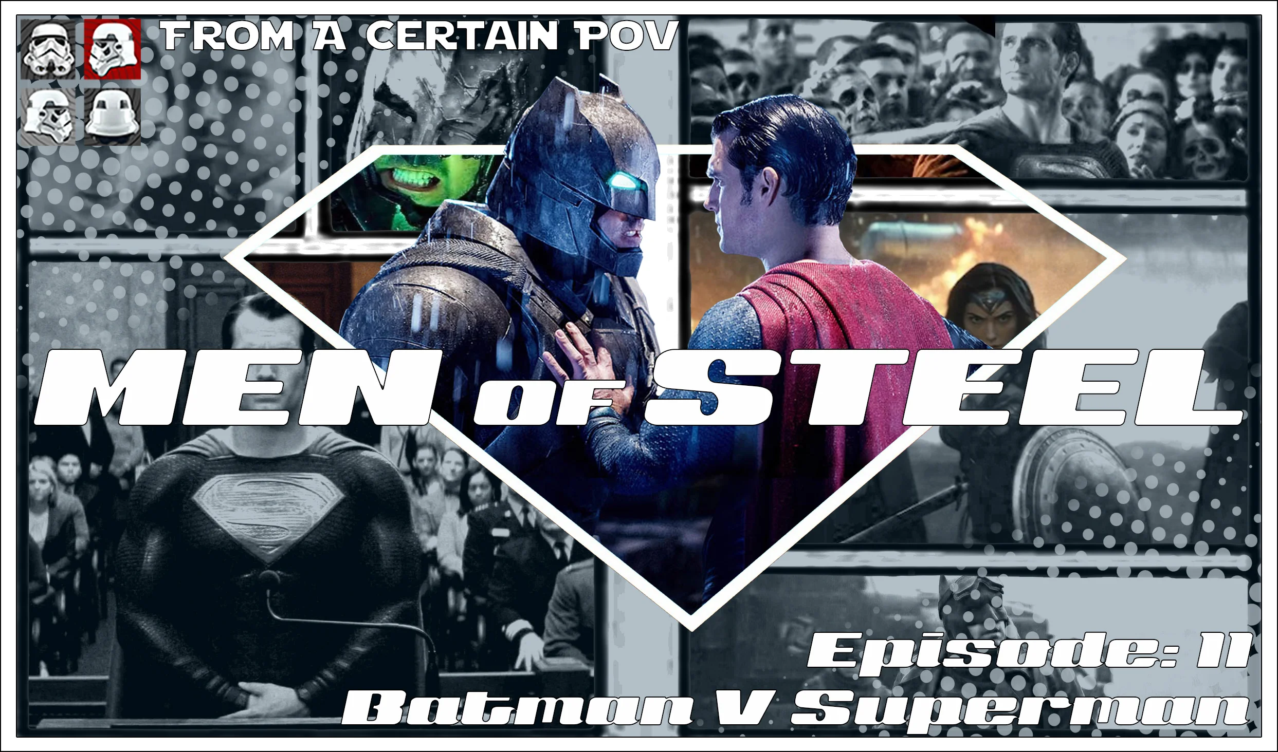 Episode 11 - Batman V Superman