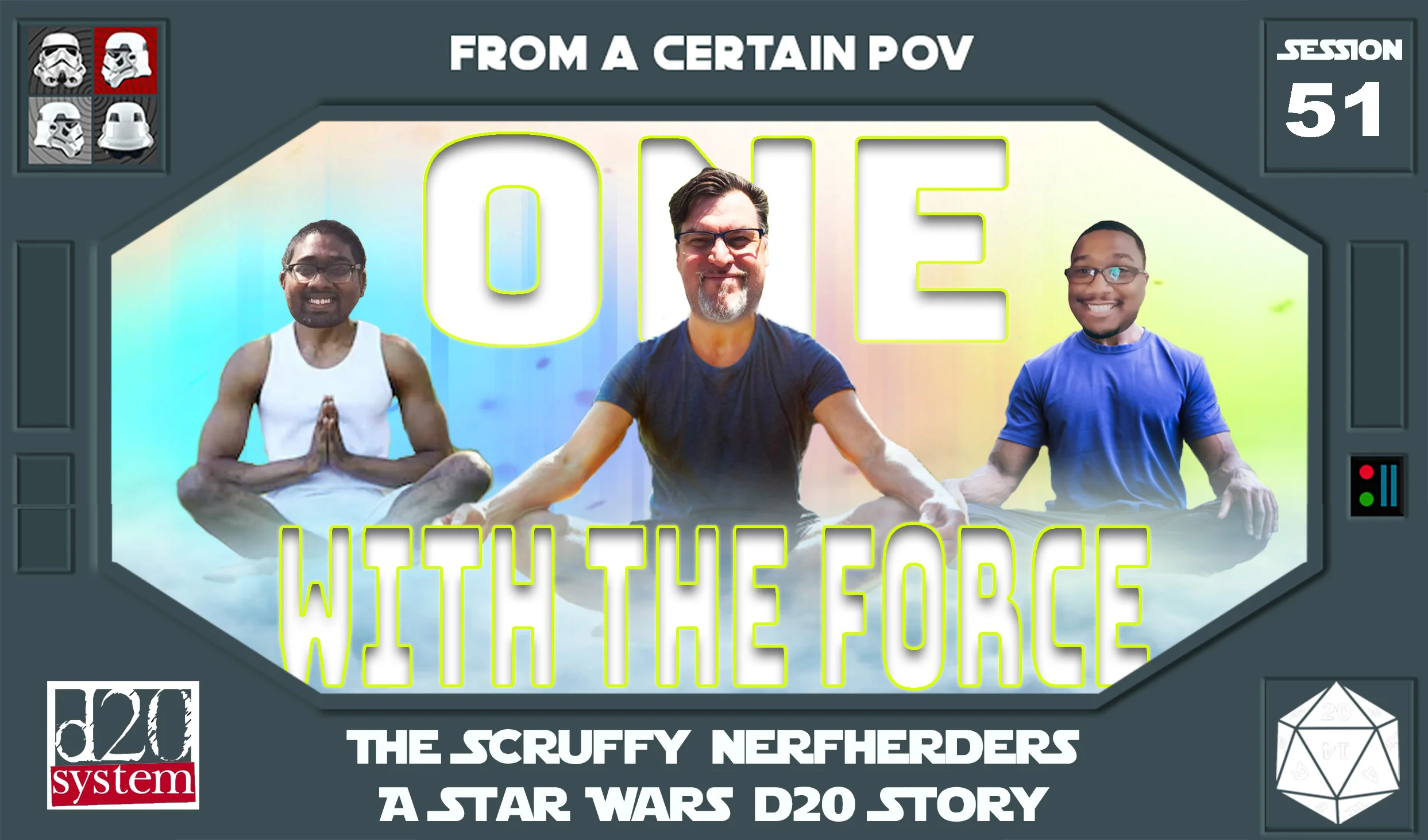 Session 51 - One With The Force