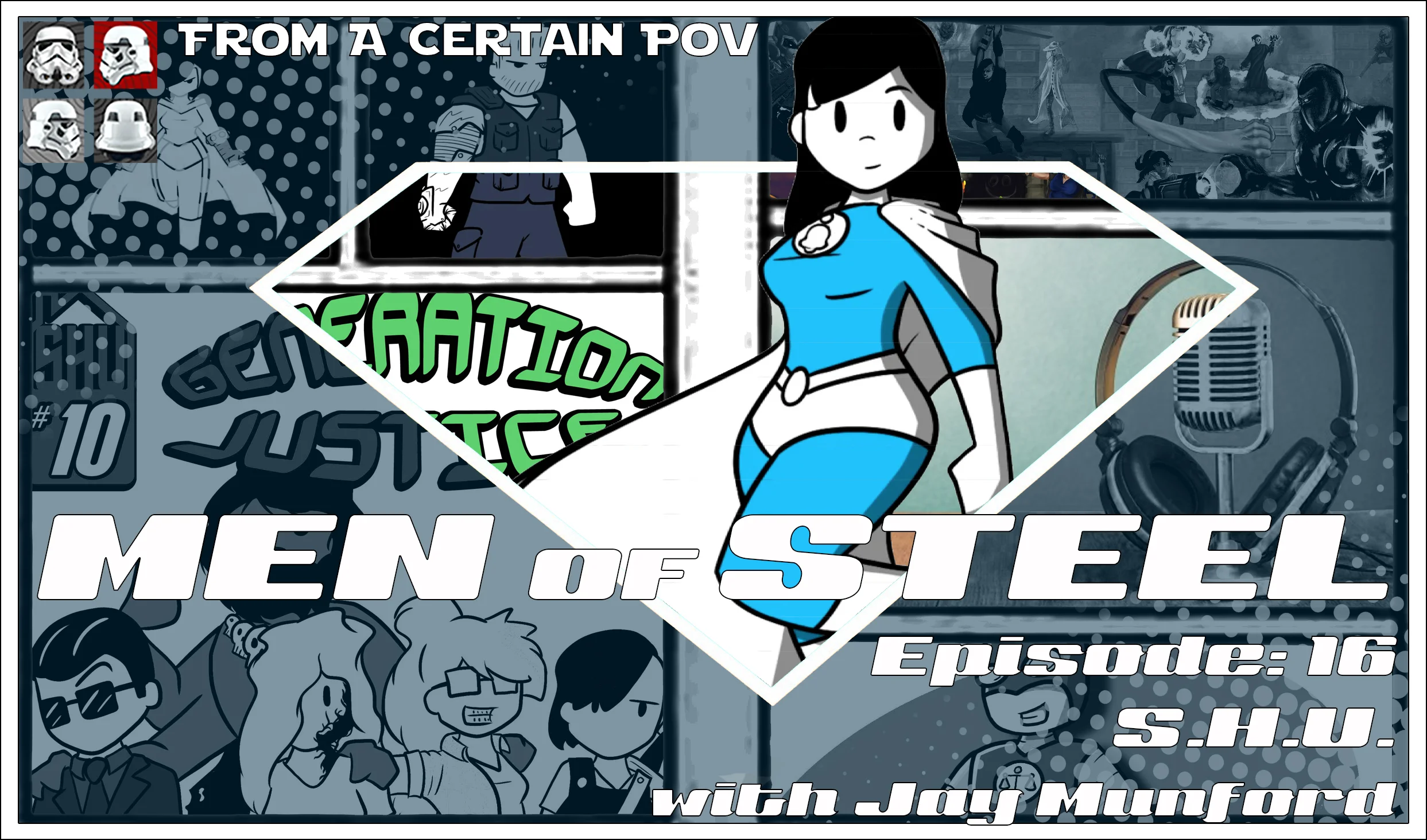 Episode 16 - S.H.U. with June Munford