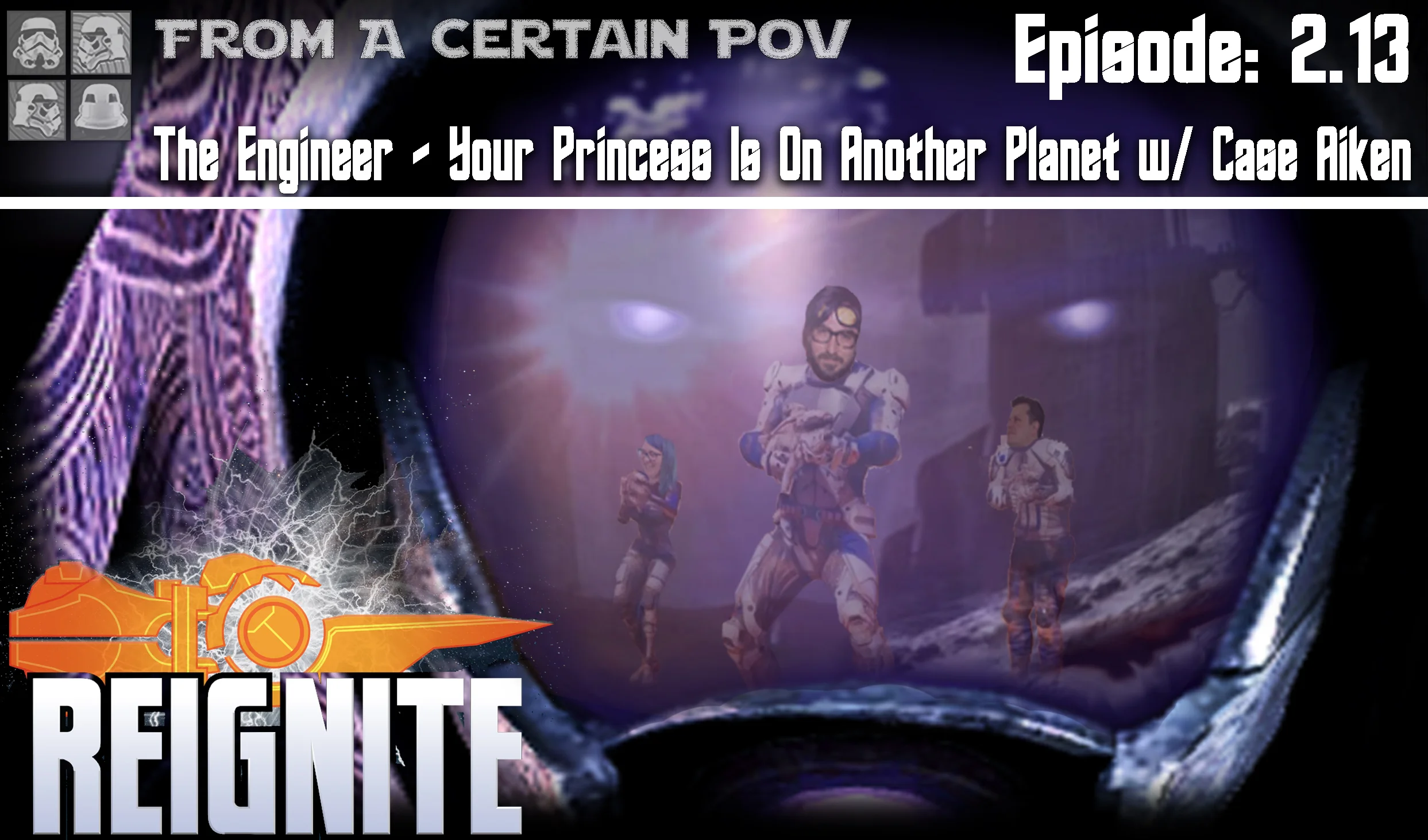 Episode #2.13: The Engineer - Your Princess Is On Another Planet w/ Case Aiken