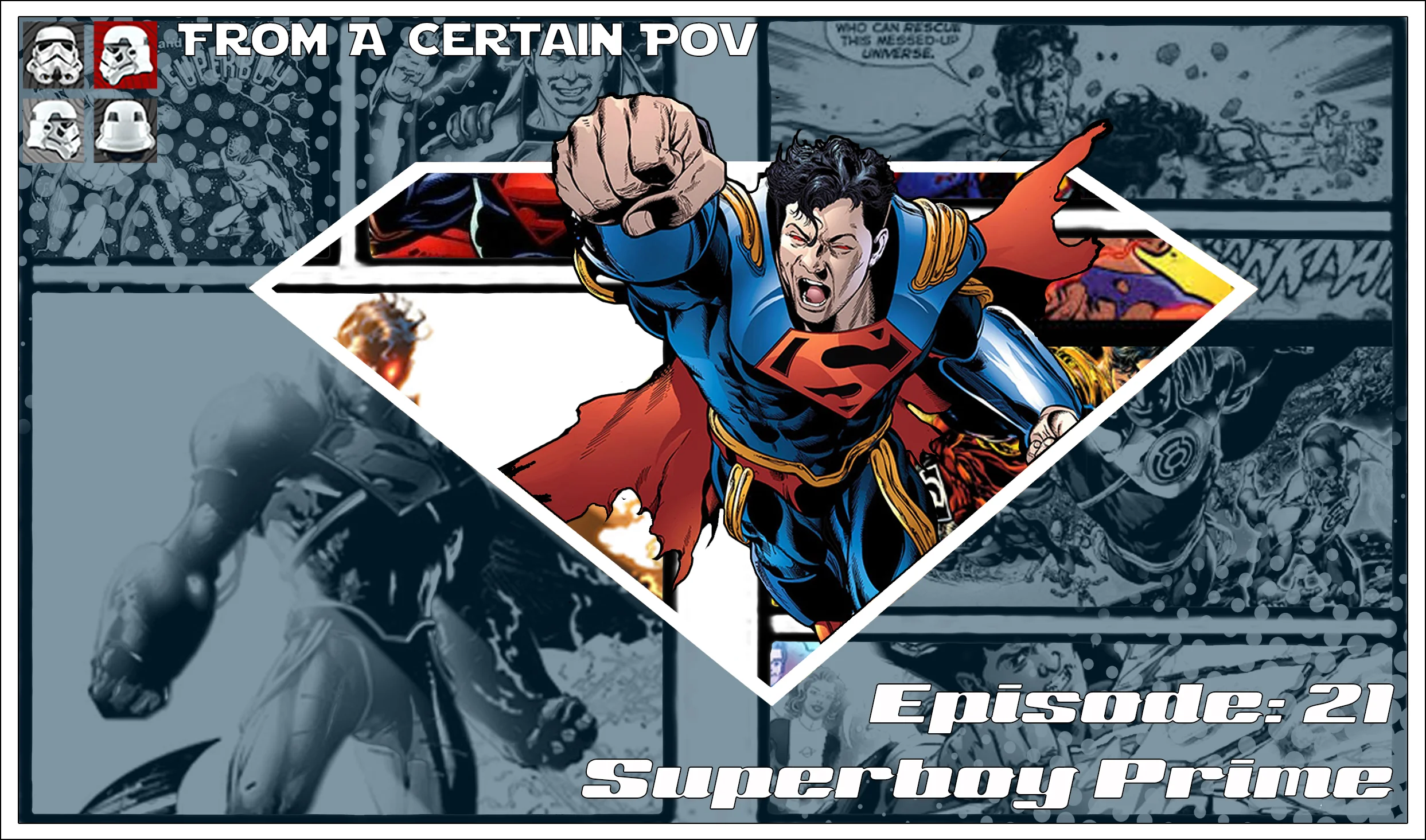 Episode 21 - Superboy Prime