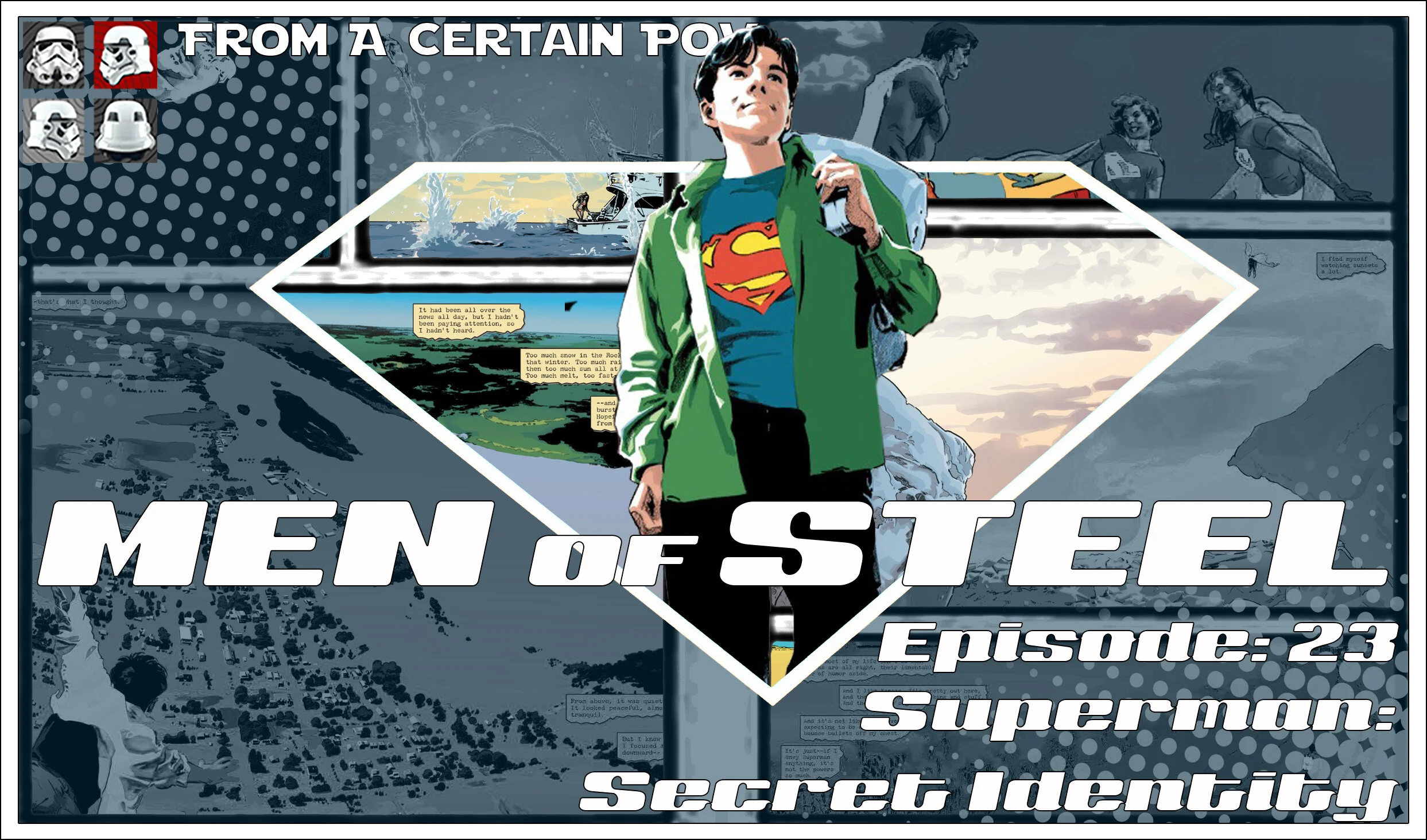 Episode 23 - Superman: Secret Identity
