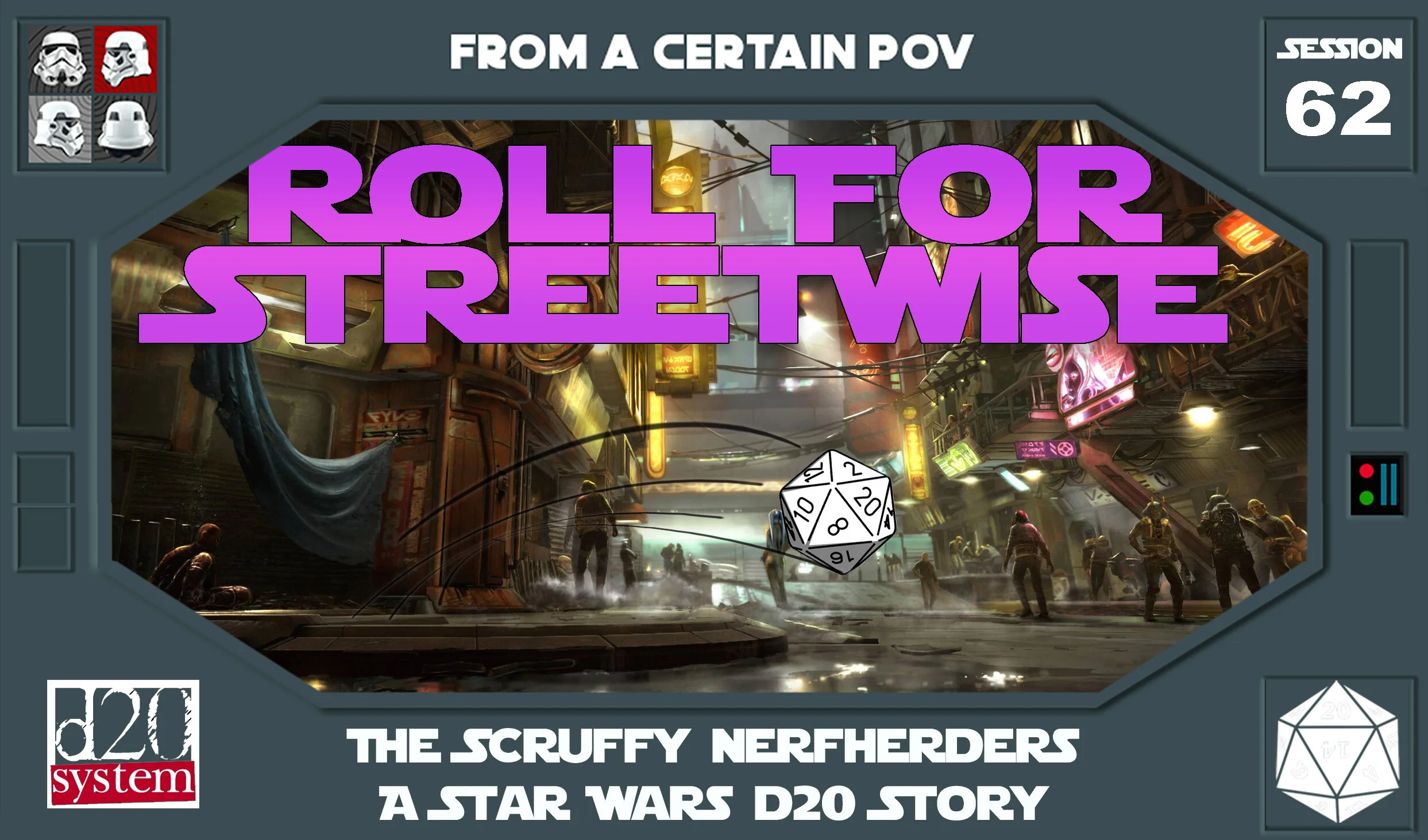 Session 62 - Roll For Streetwise