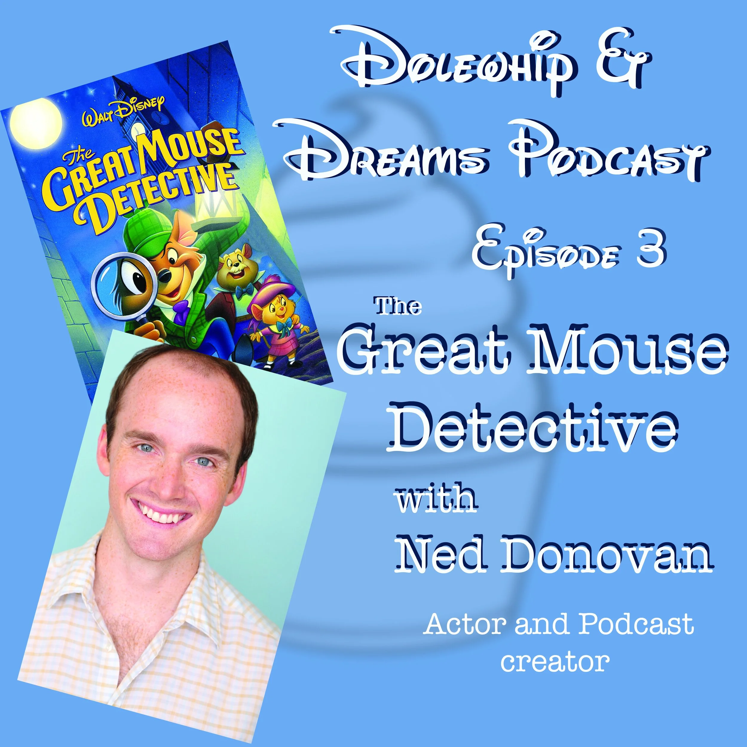 The Great Mouse Detective With Ned Donovan
