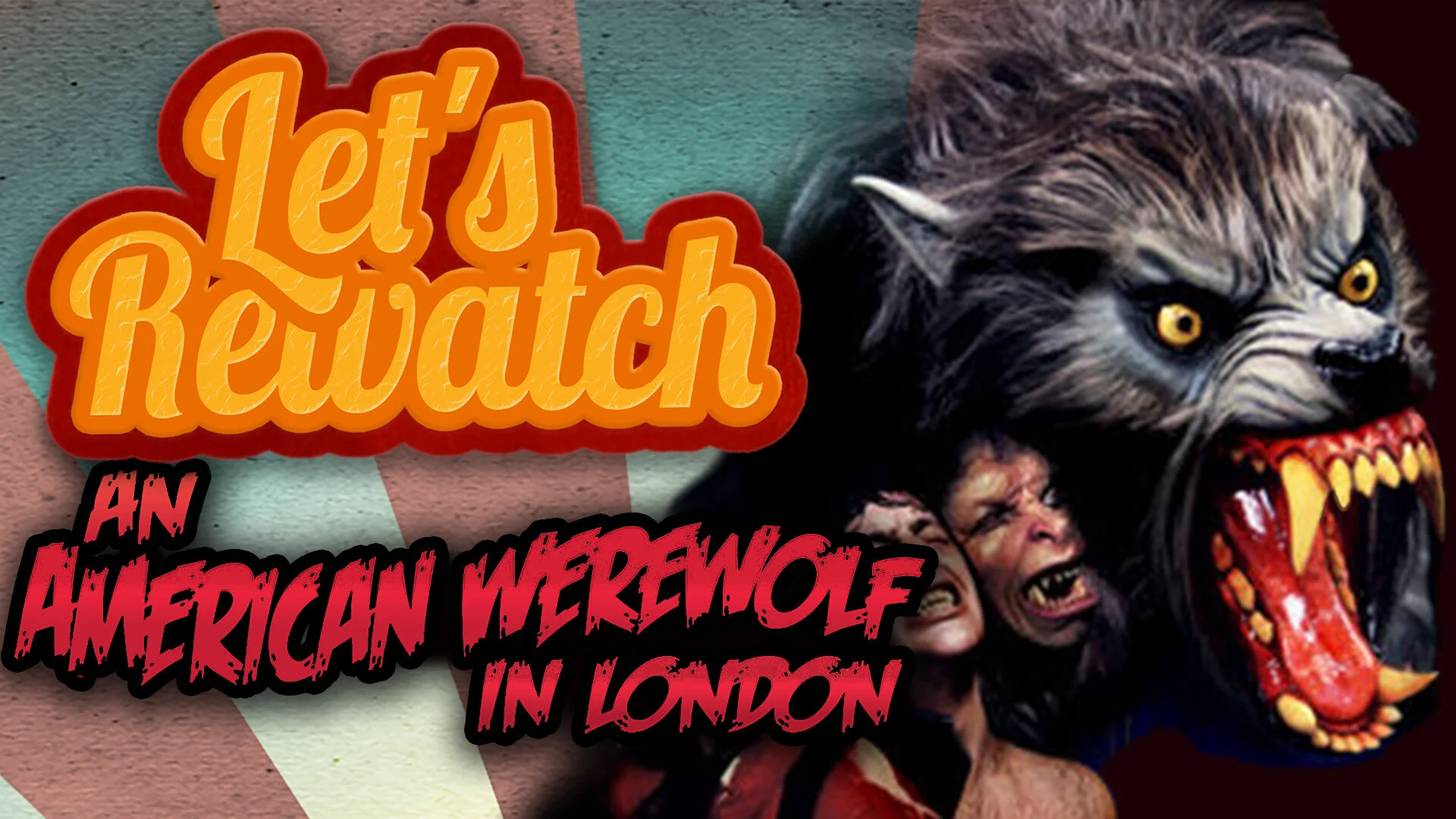 An American Werewolf in London