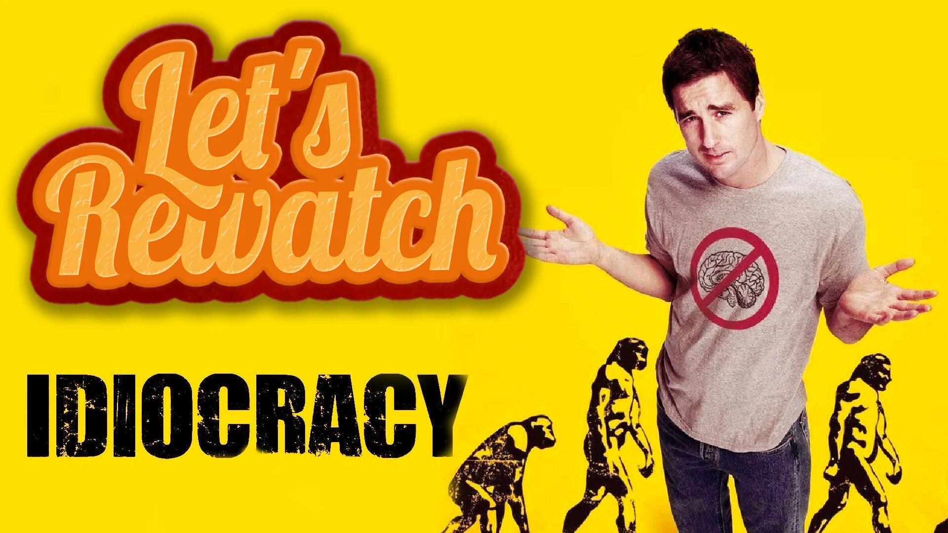 Idiocracy