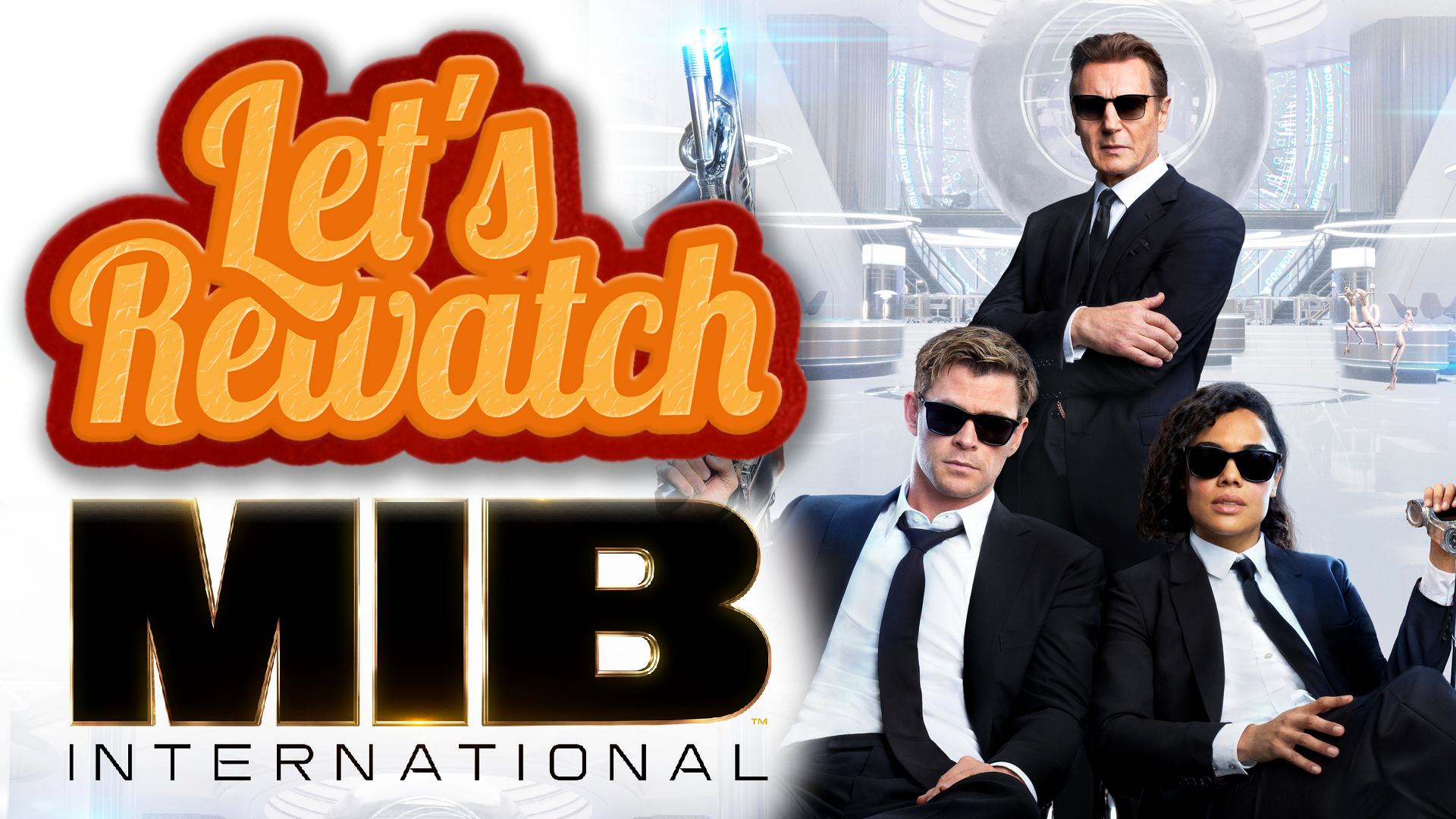 The Off Week: MIB: International Trailer with Rich