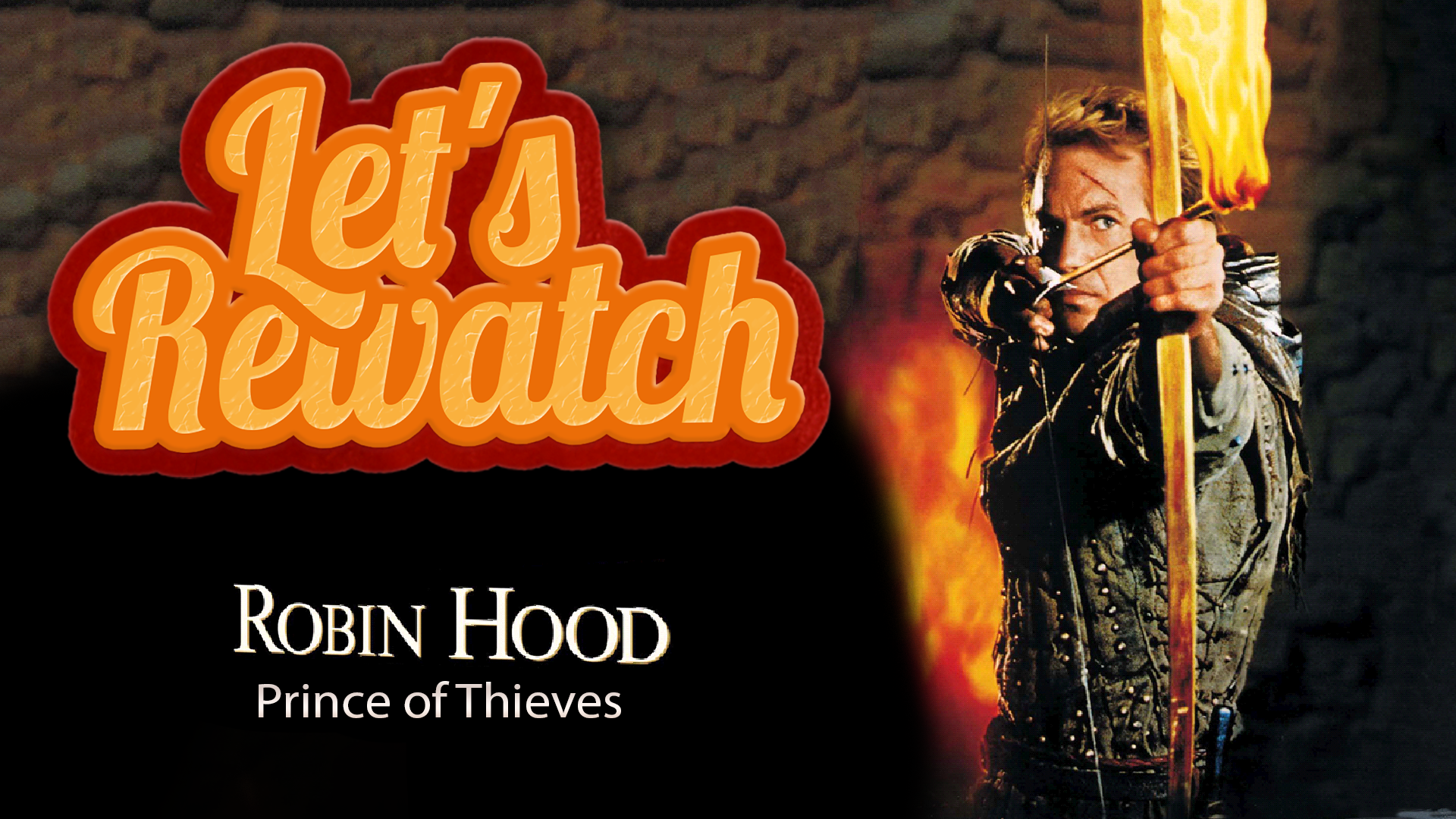 Robin Hood: Prince of Thieves with Tim Lanning an Jennifer Cheek