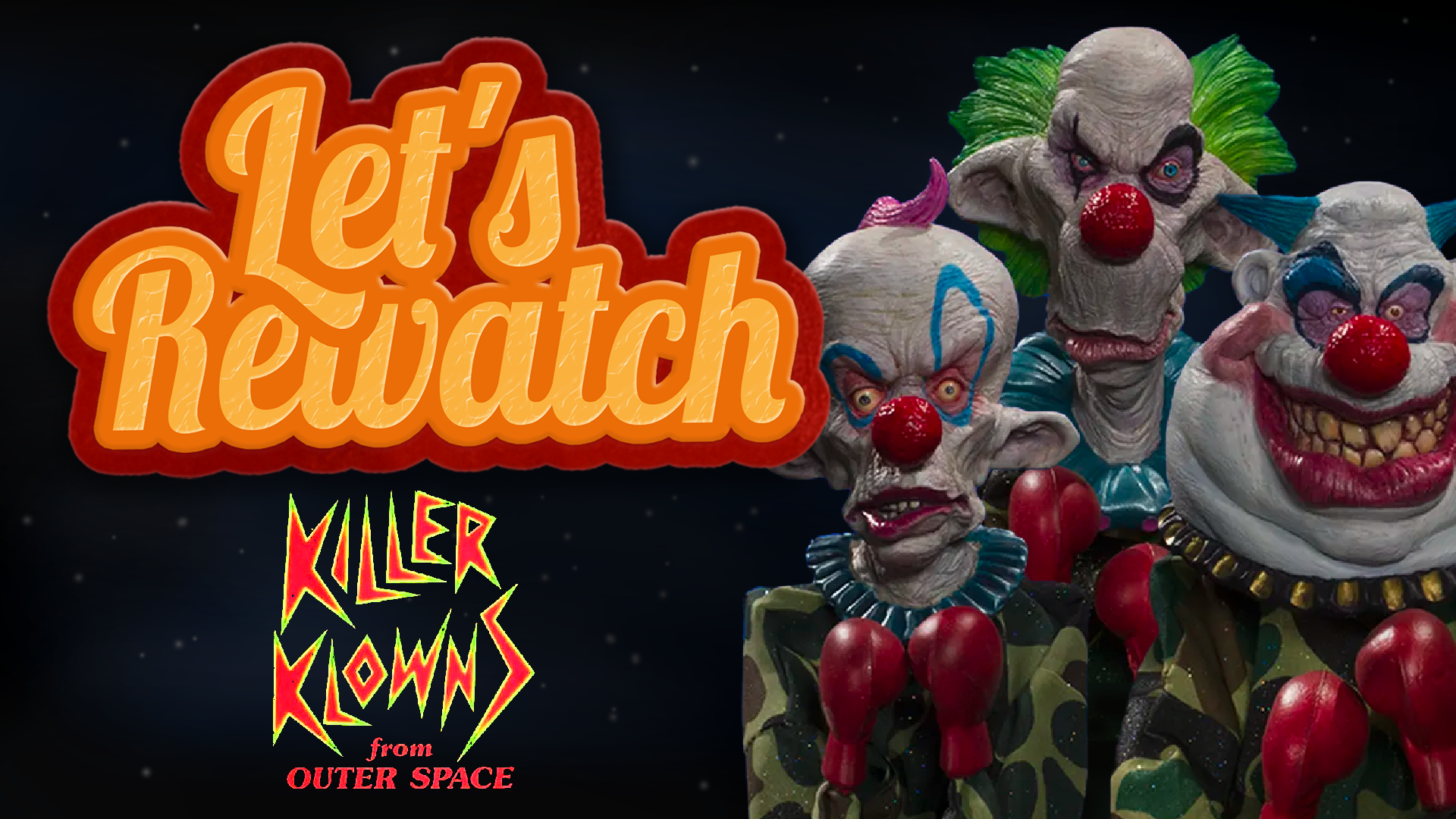 Killer Klowns From Outer Space with Michael Haase