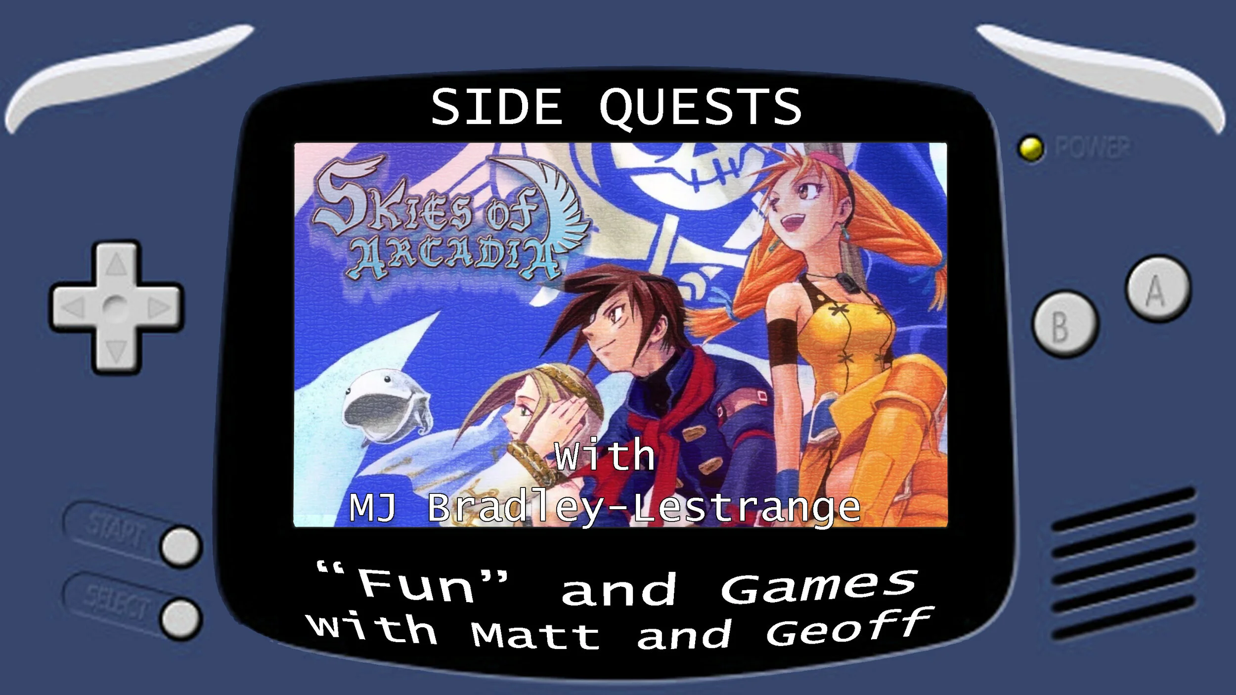 Side Quests Episode 3: Skies of Arcadia with MJ Bradley-Lestrange