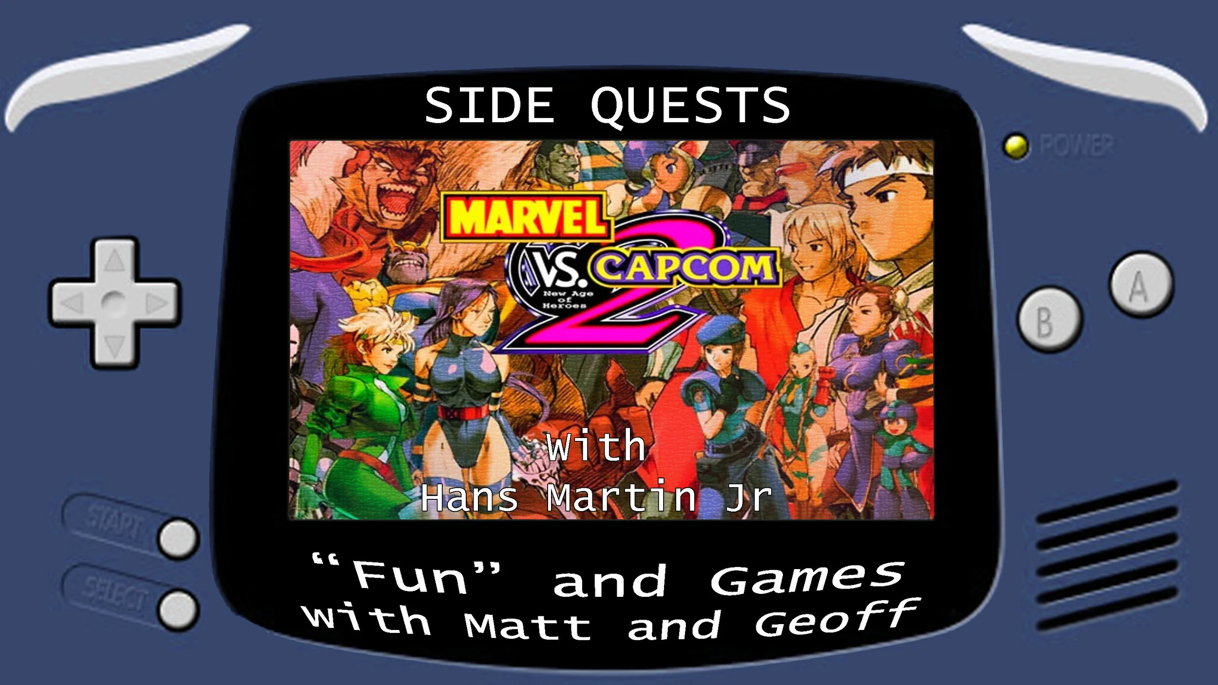Side Quests Episode 18: Marvel vs. Capcom 2: New Age of Heroes with Hans Martin Jr.