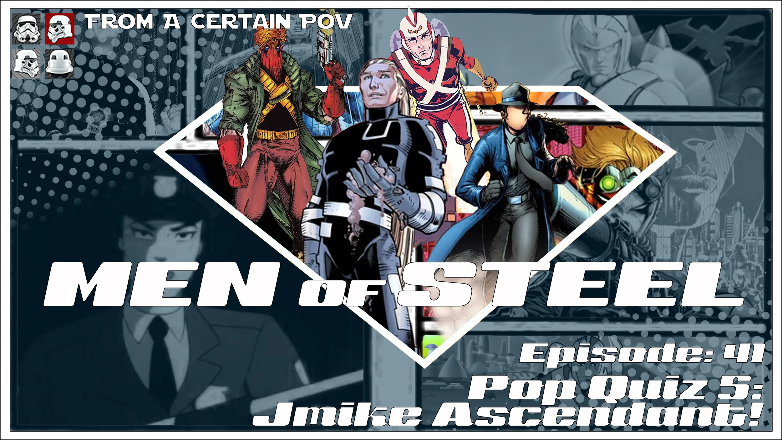 Episode 41 - Pop Quiz Part 5: Jmike Ascendant