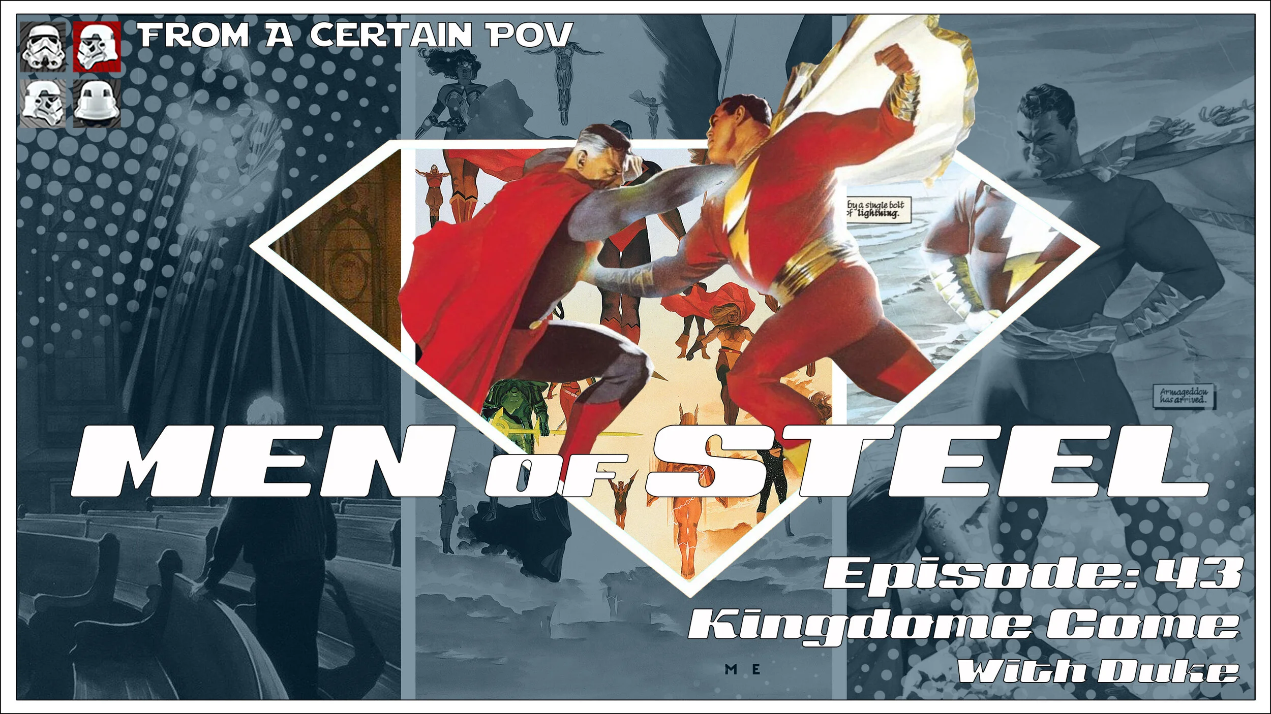 Episode 43 - Kingdom Come with Duke