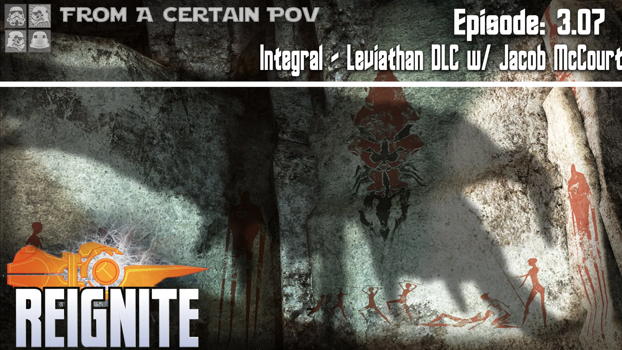 Episode 3.07: Integral - Leviathan DLC w/ Jacob McCourt