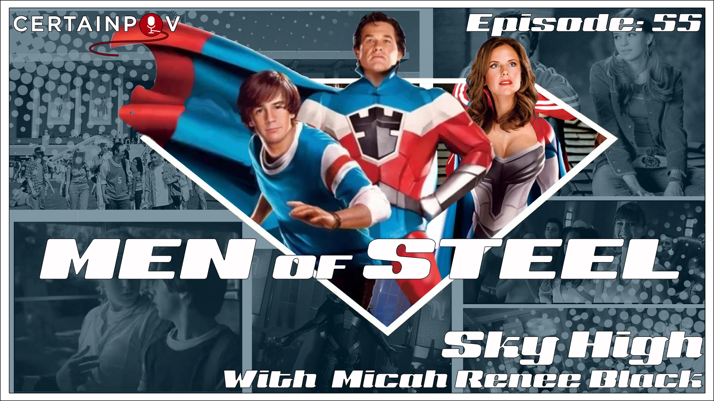 Episode 55 - Sky High with Micah