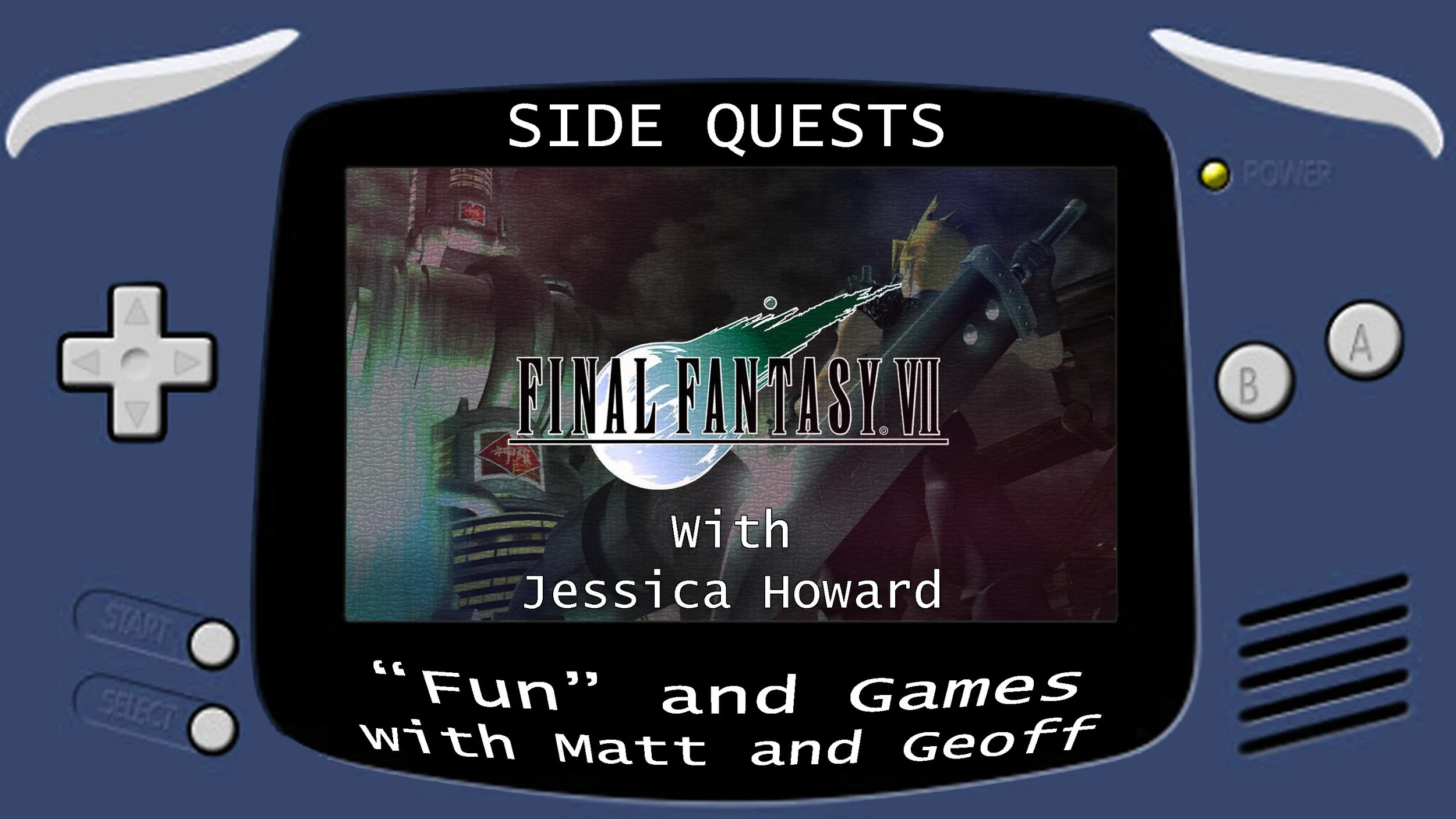 Side Quests Episode 54: Final Fantasy VII with Jessica Howard