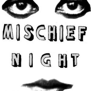 Ep. #68 – Feat. Mischief Night