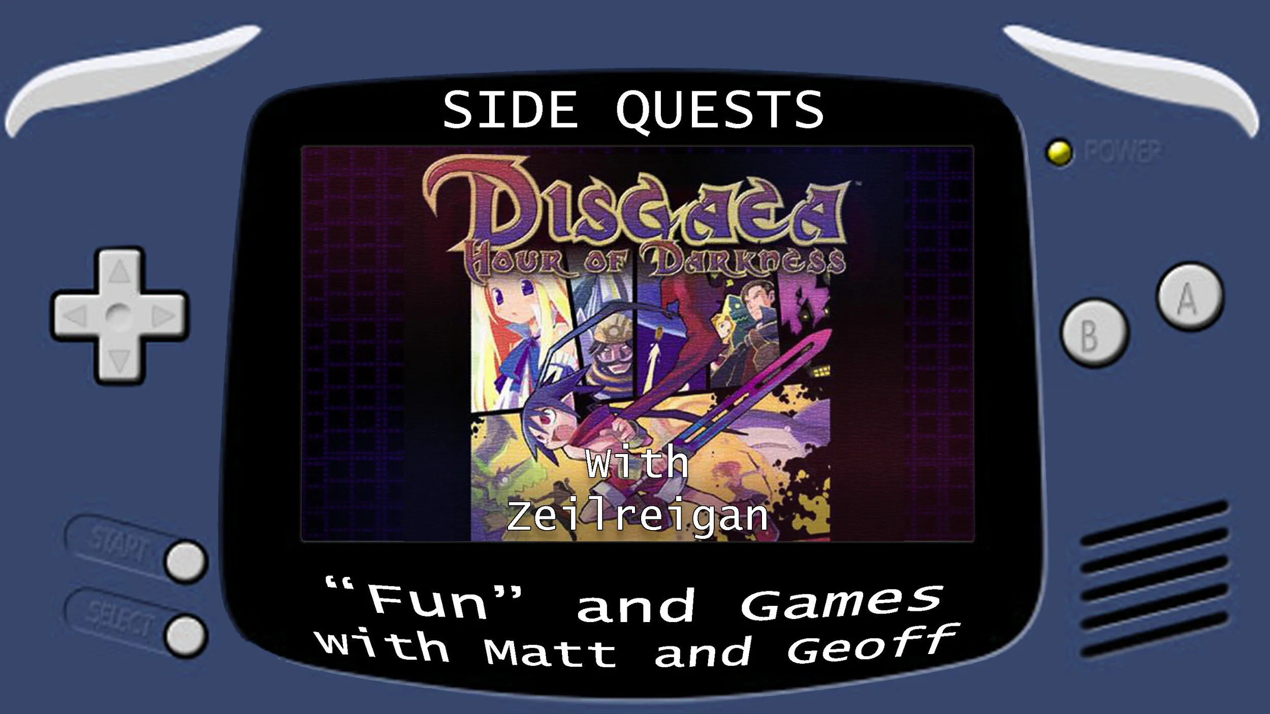 Side Quests Episode 63: Disgaea: Hour of Darkness with Zeilreigan