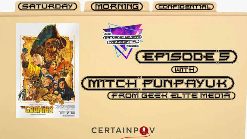 The Goonies With Mitch Punpayuk from Geek Elite Media