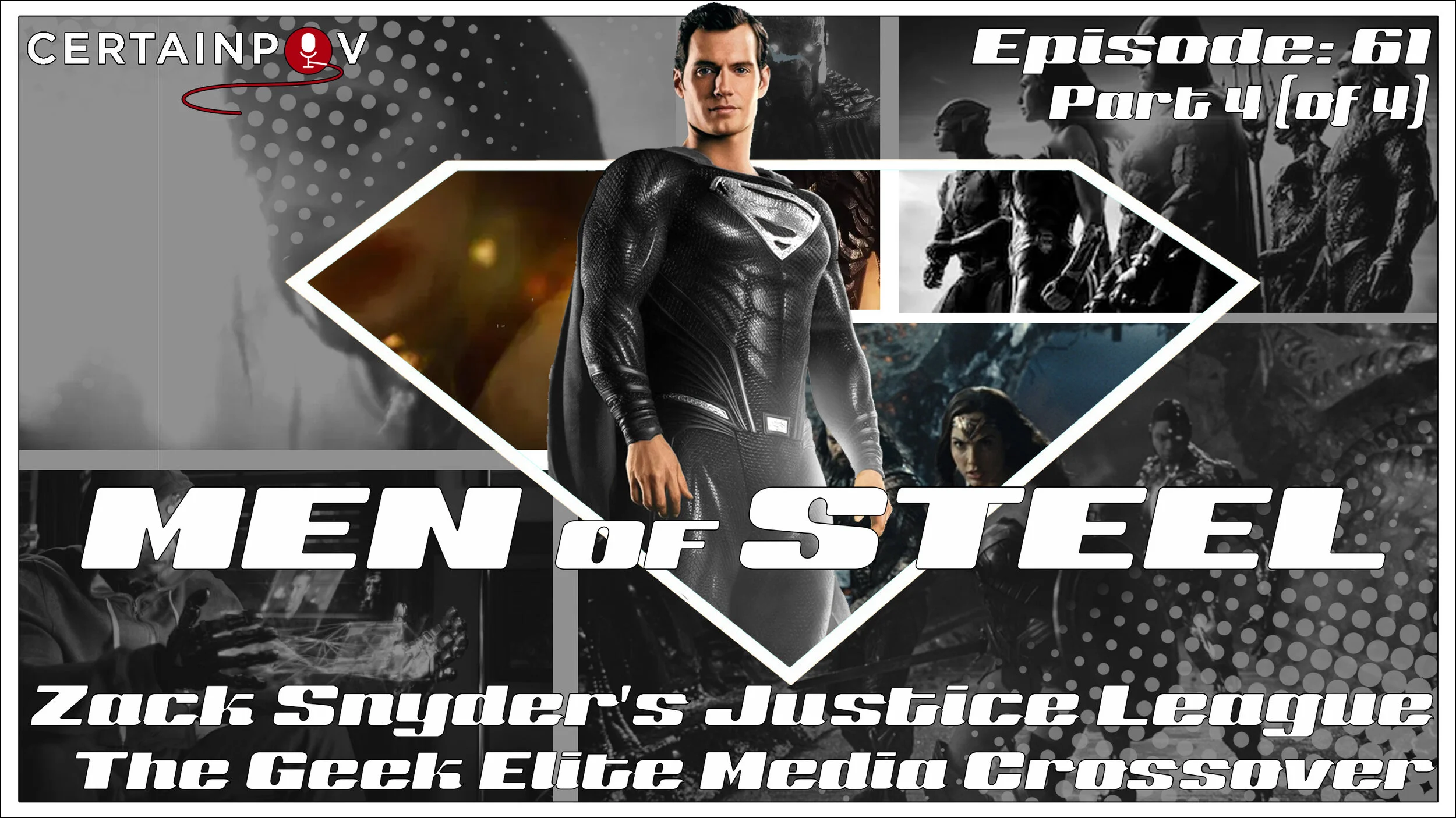 Episode 61 - The Snyder Cut Crossover (Part 4 of 4)