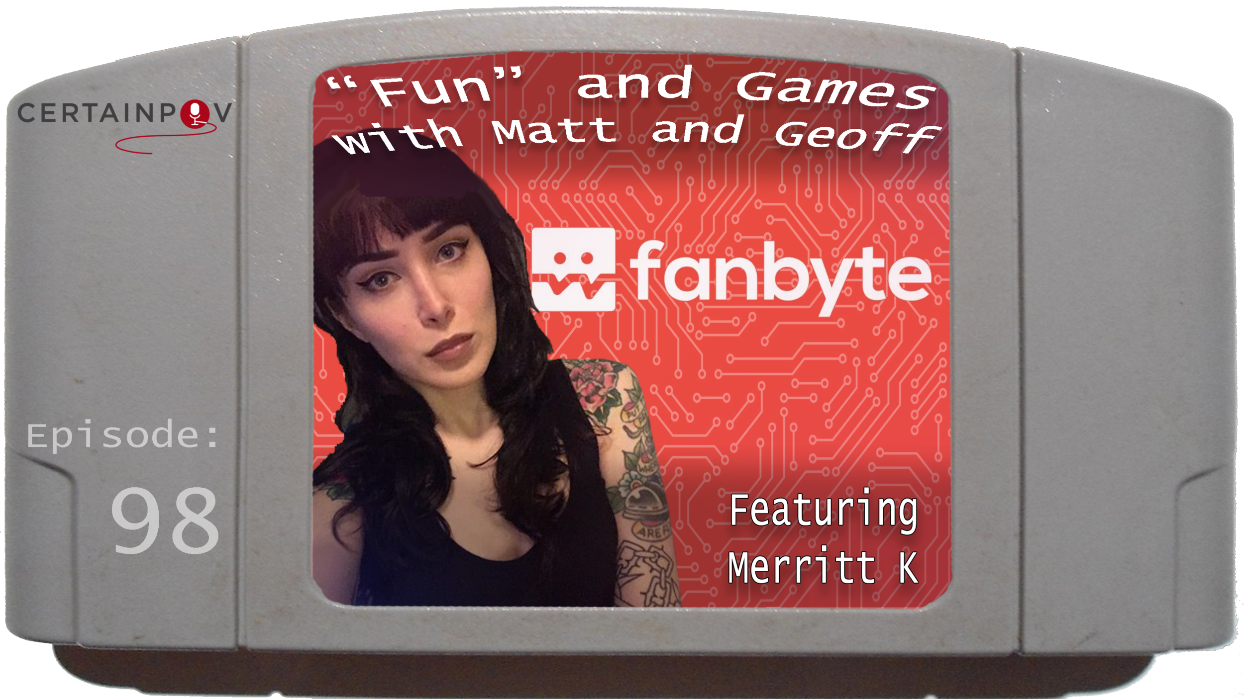 Episode 98: Feat. Merritt K