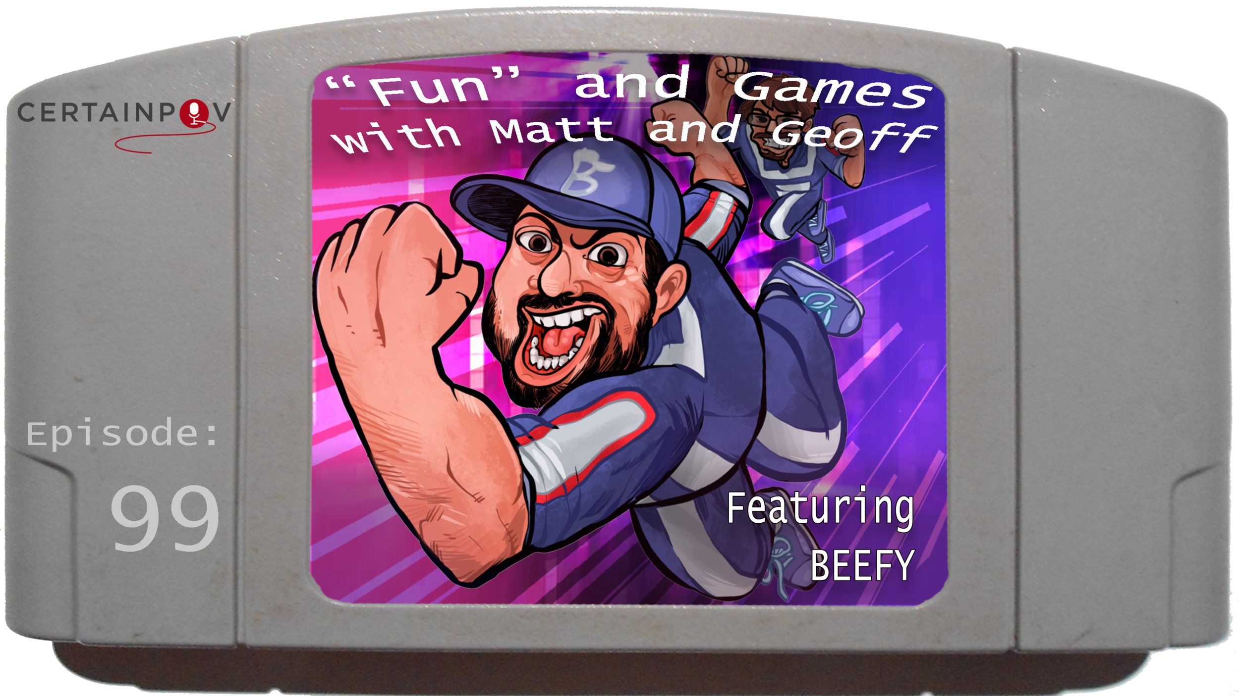 Episode 99: Feat. Beefy
