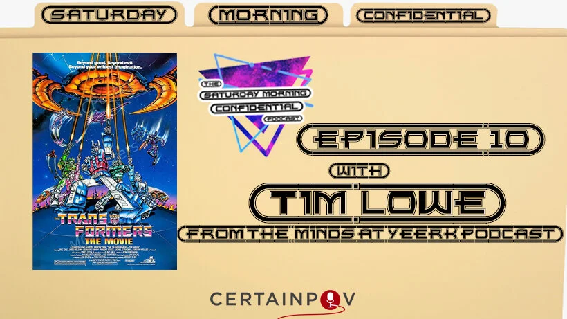 Transformers: The Movie with Tim Lowe