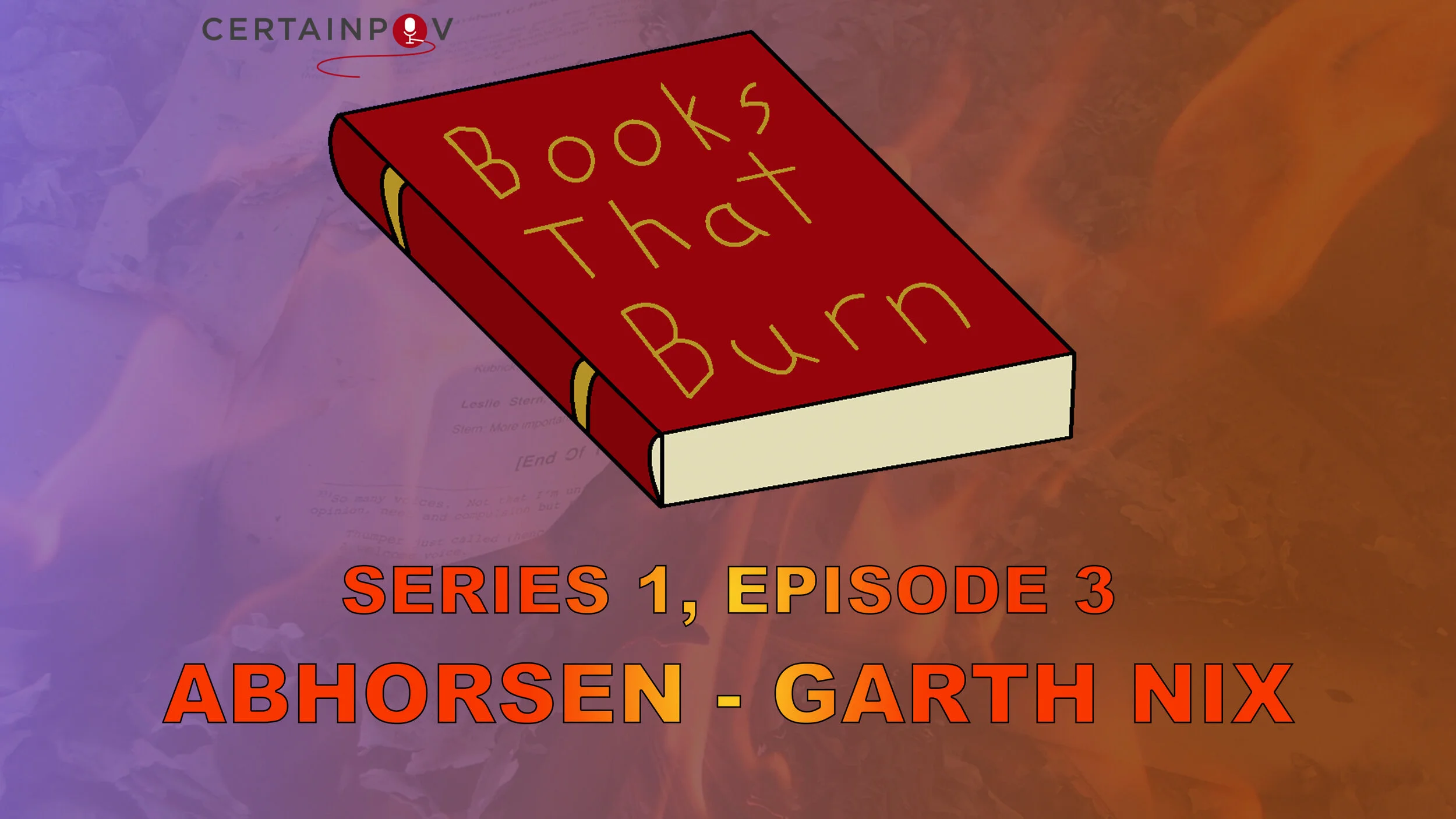 SERIES 1, EPISODE 3: ABHORSEN - GARTH NIX