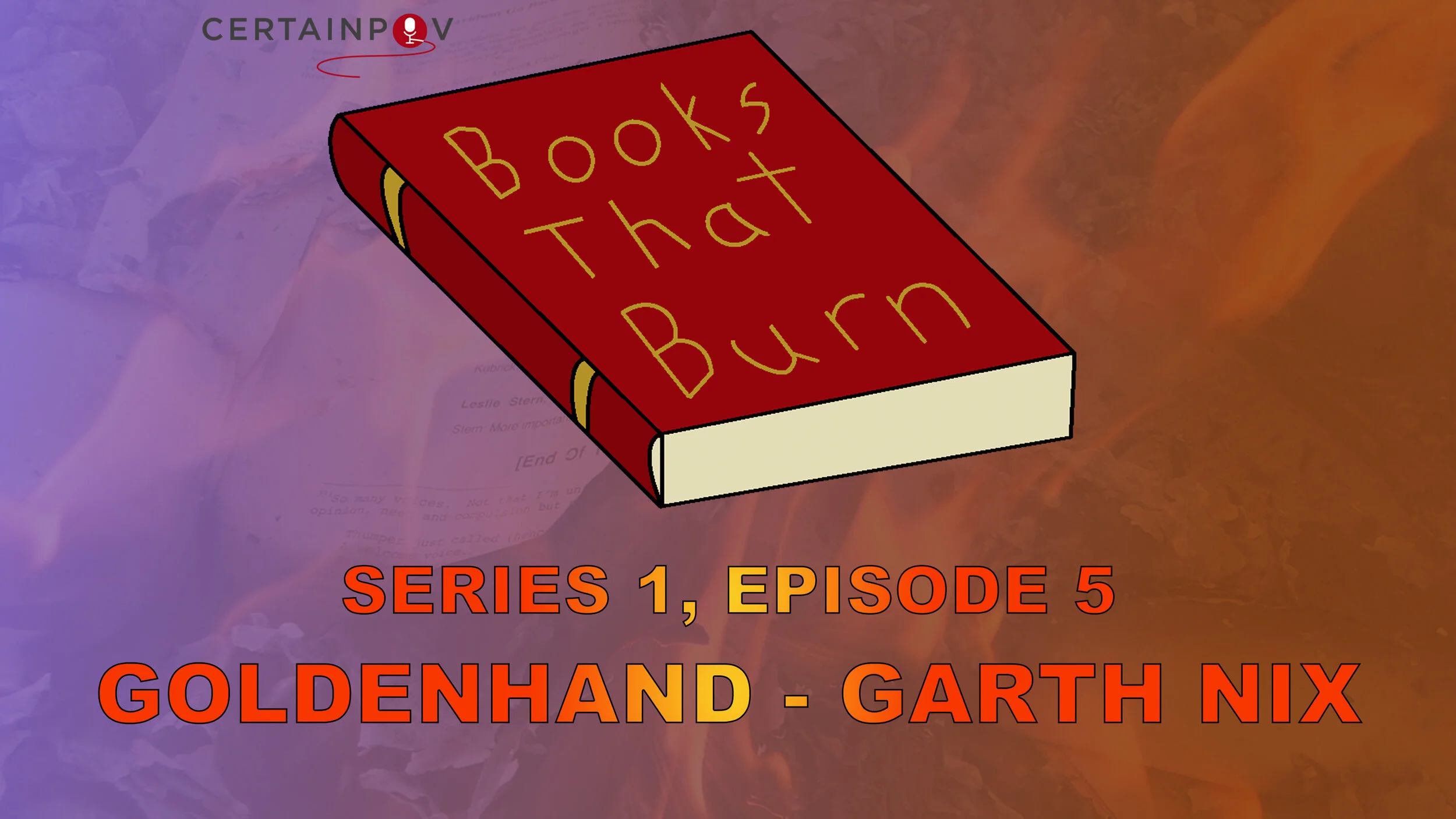 SERIES 1, EPISODE 5: GOLDENHAND - GARTH NIX