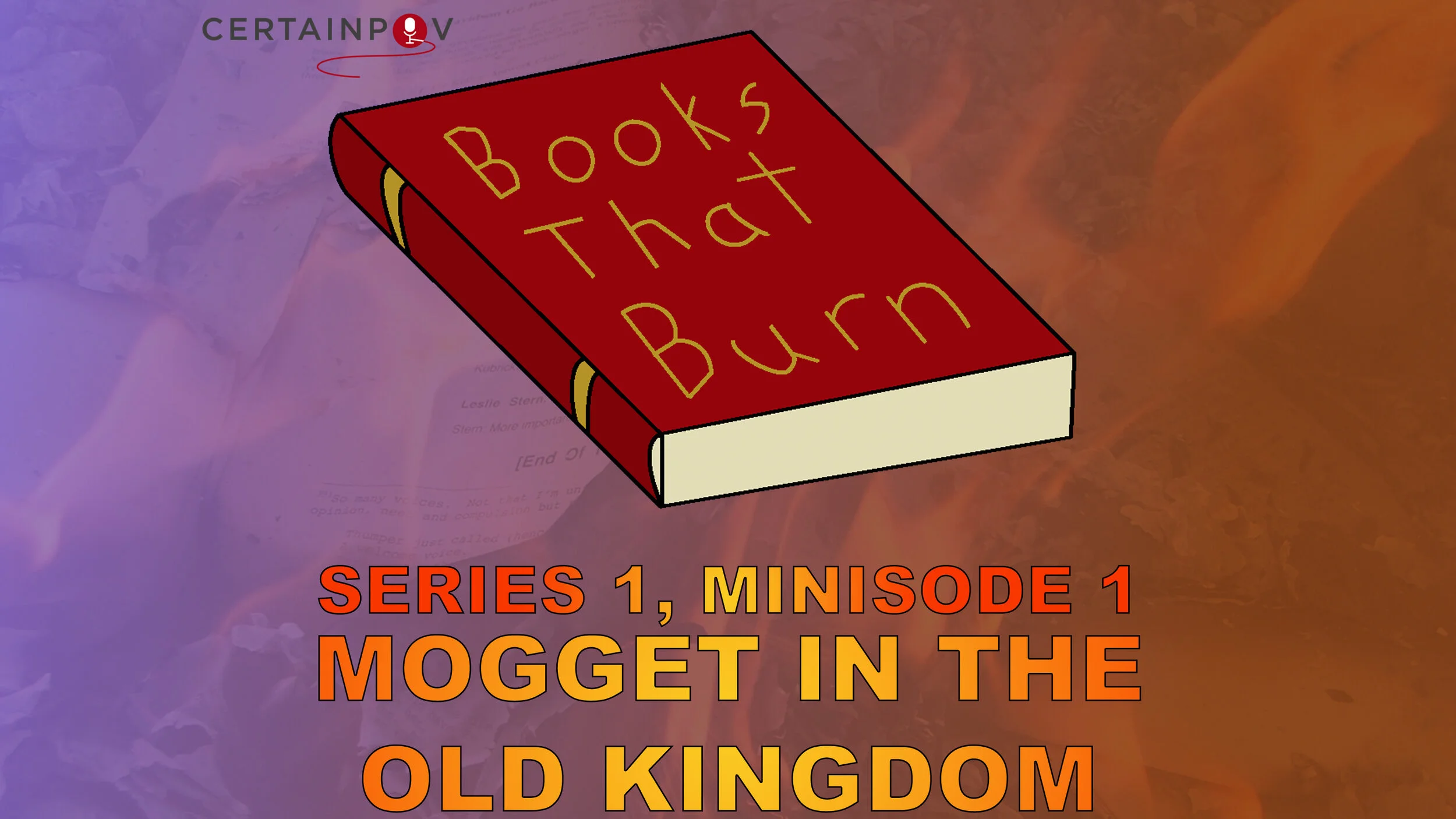 SERIES 1, MINISODE 1: MOGGET IN THE OLD KINGDOM
