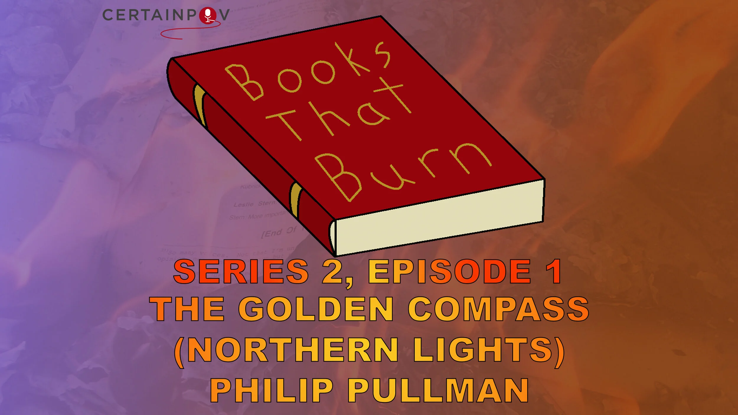    SERIES 2, EPISODE 1: THE GOLDEN COMPASS (NORTHERN LIGHTS) - PHILIP PULLMAN