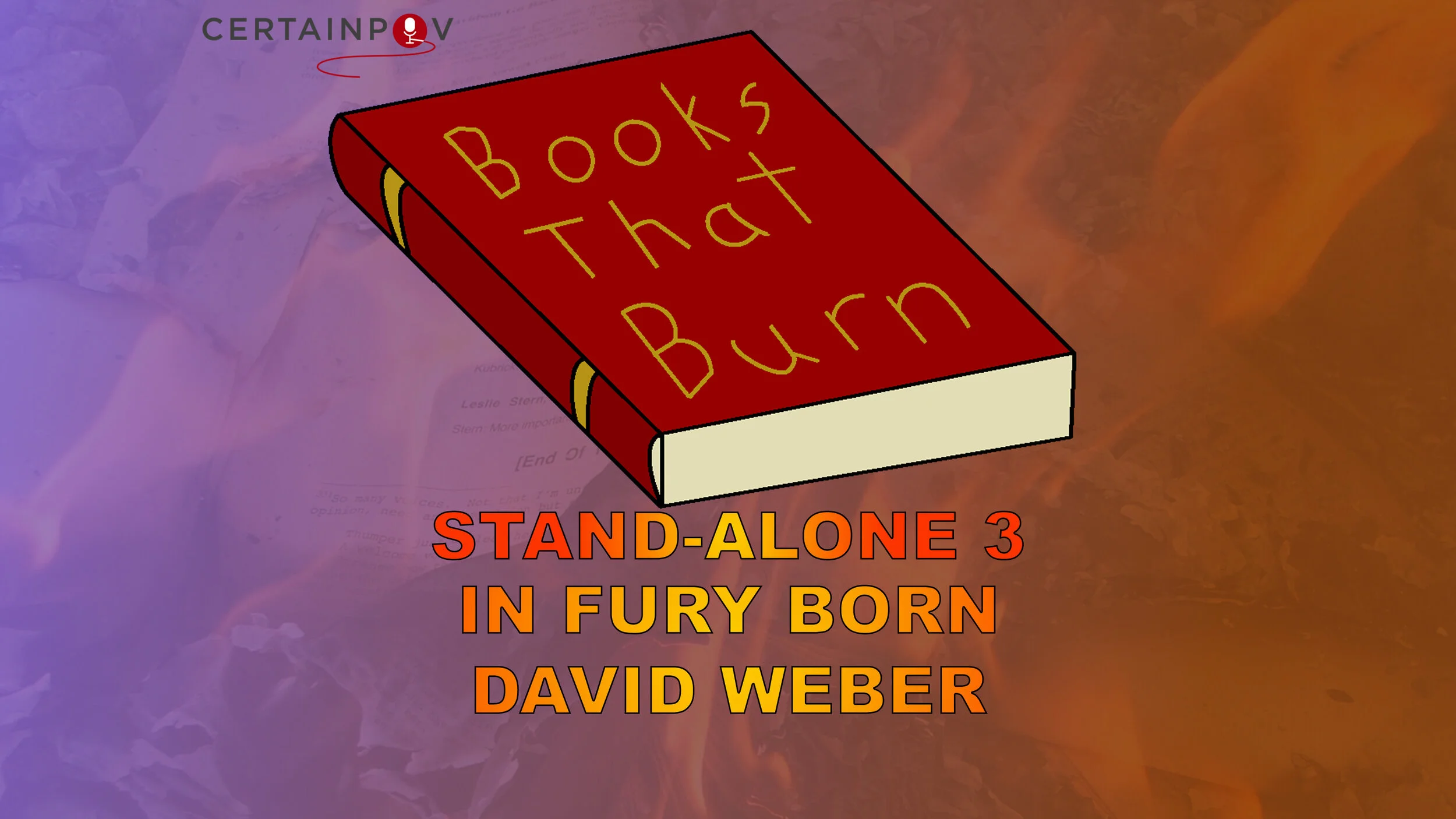 STAND-ALONE 3: IN FURY BORN - DAVID WEBER