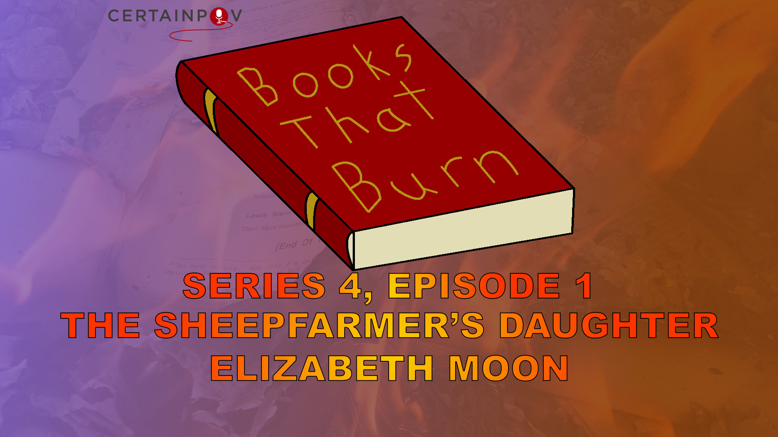 SERIES 4, EPISODE 1: THE SHEEPFARMER’S DAUGHTER - ELIZABETH MOON