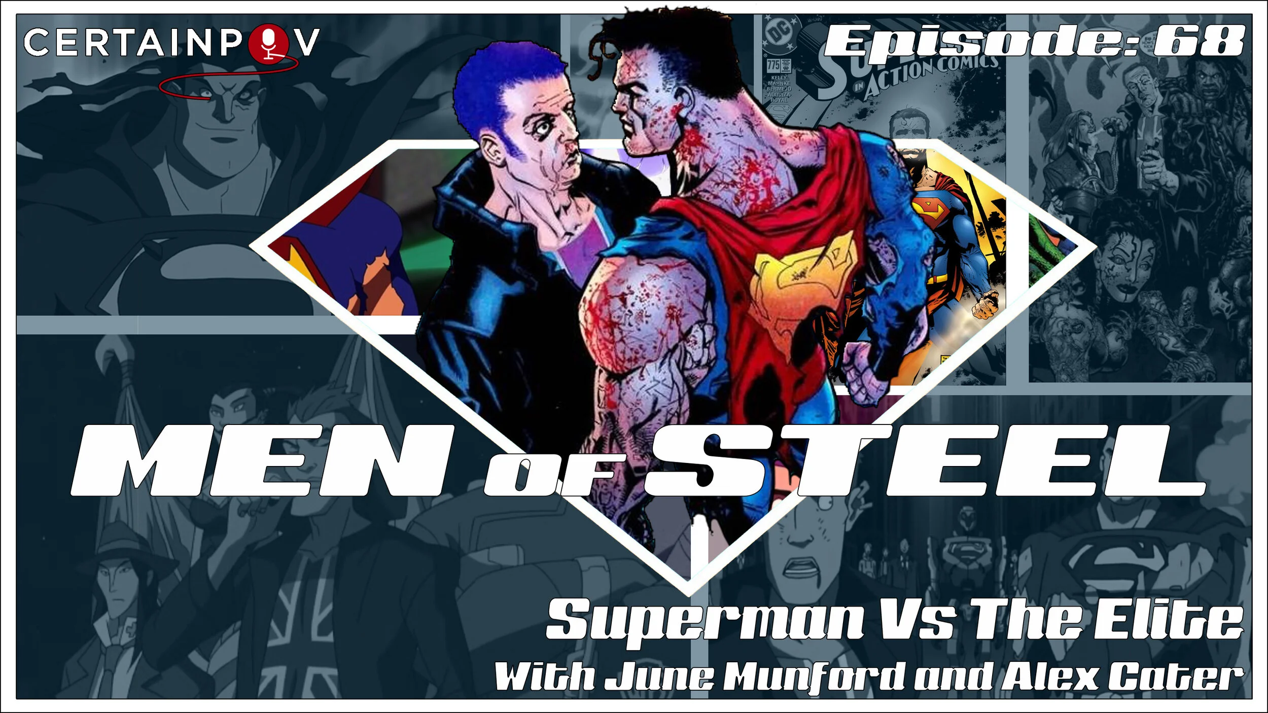 Episode 68 - Superman Vs The Elite