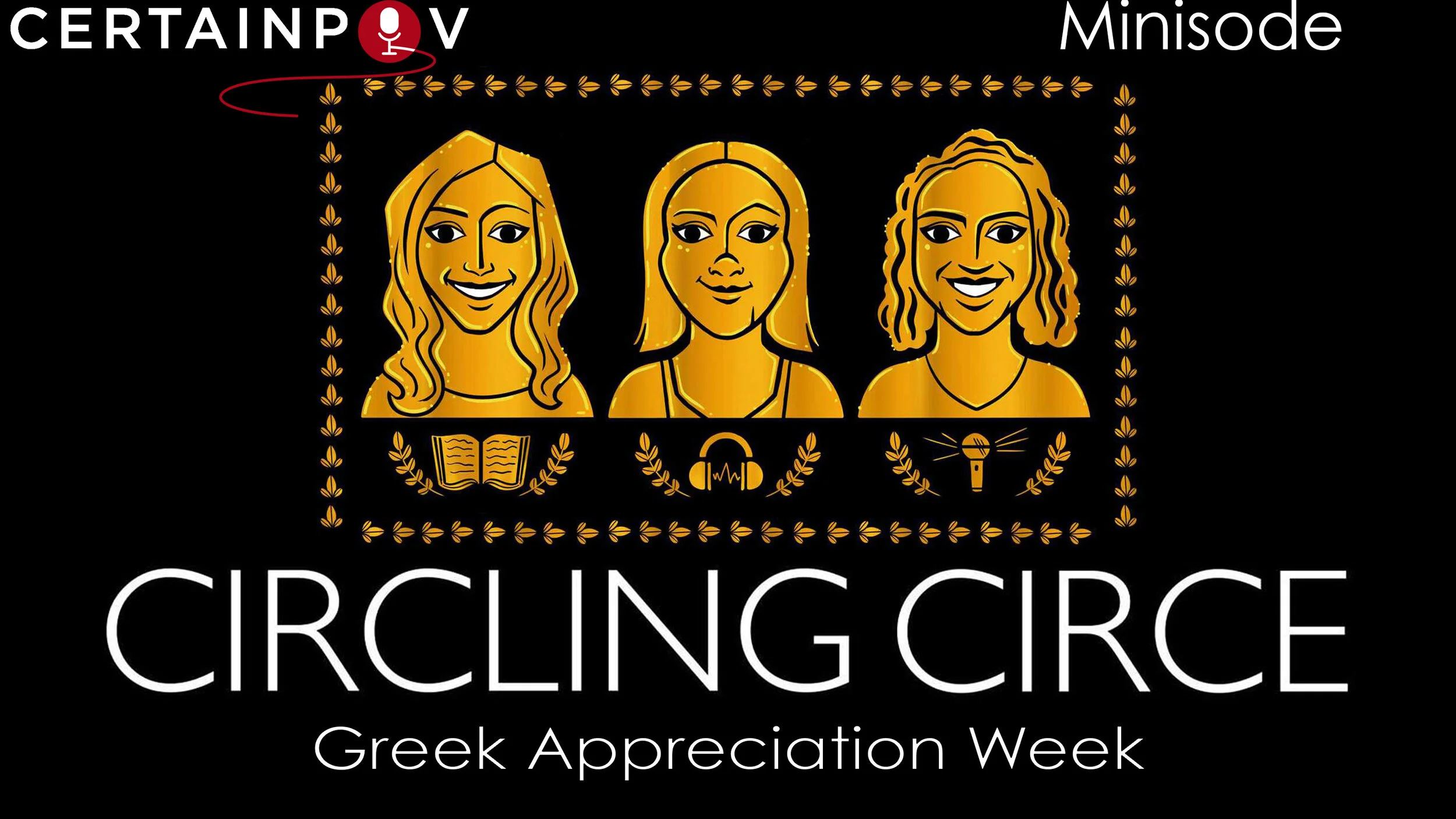 Minisode: Greek Appreciation Week