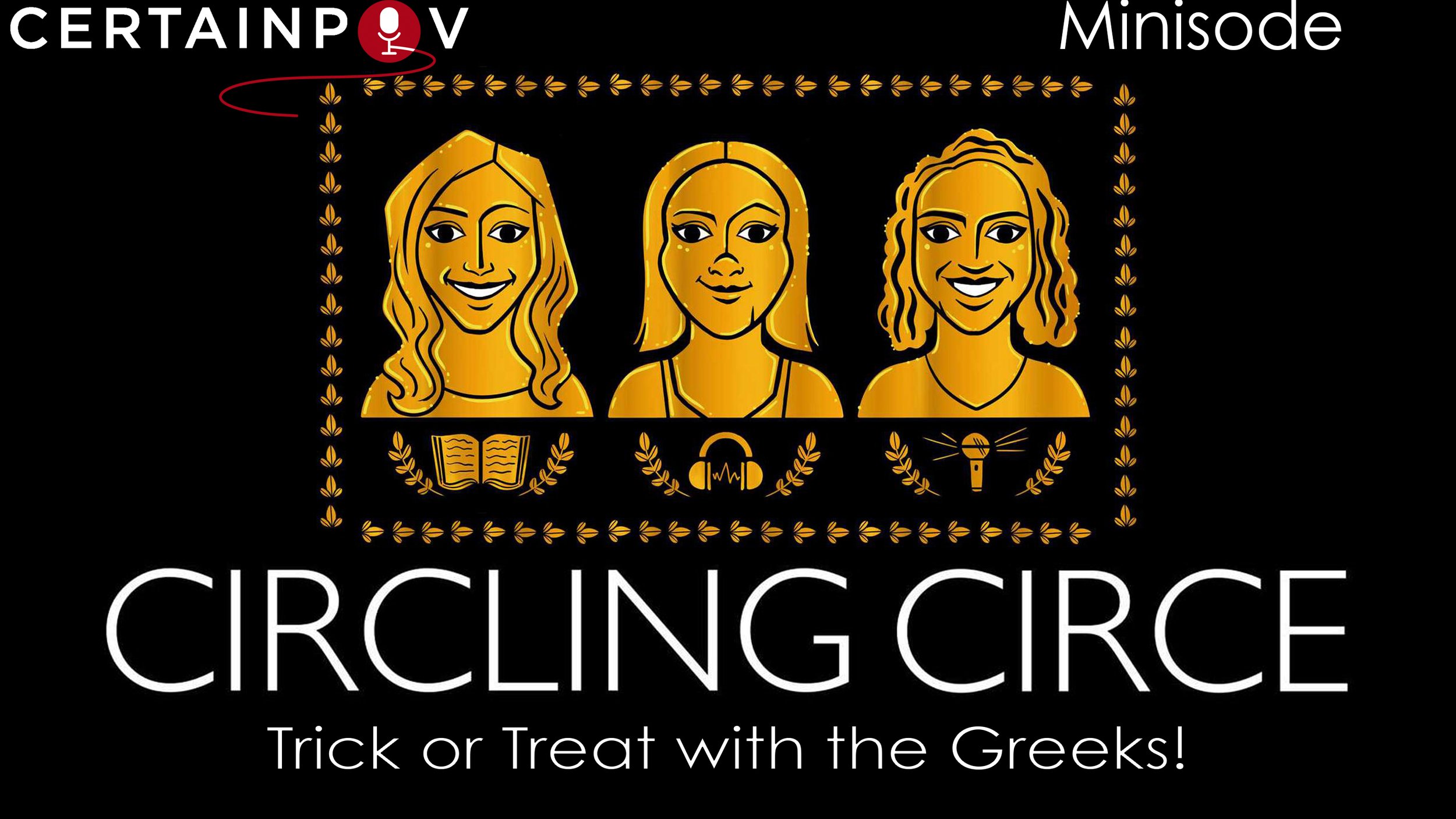 Minisode: Trick or Treat with the Greeks!