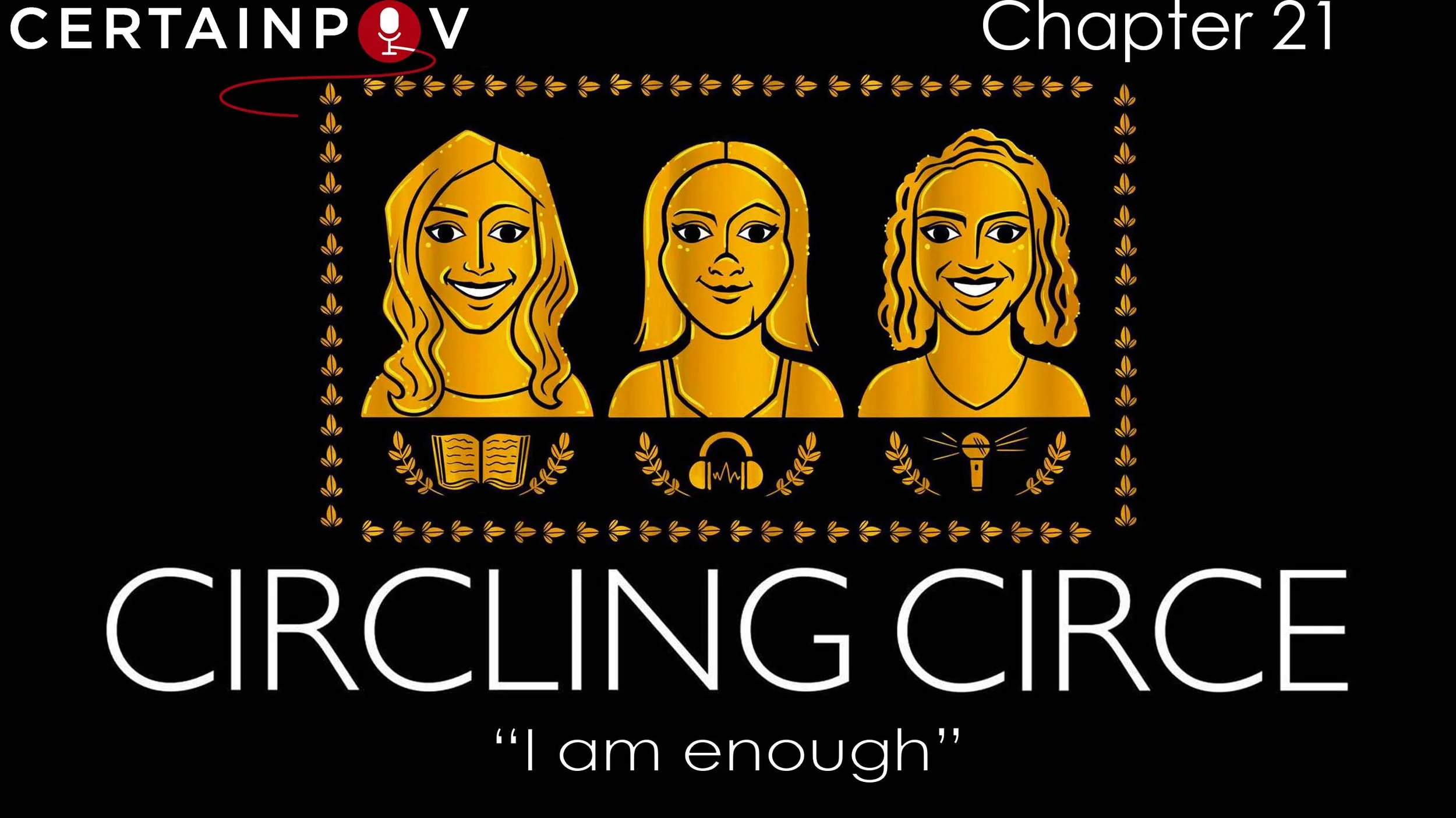 Chapter 21: "I am enough"
