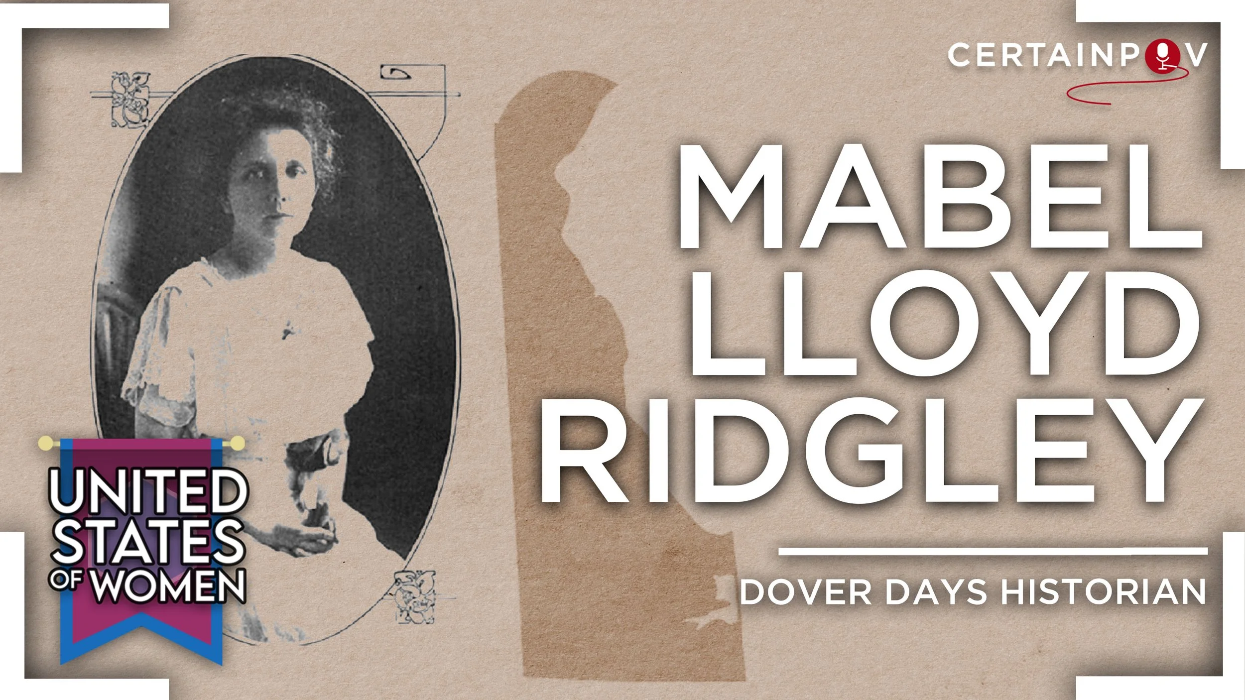 Mabel Lloyd Ridgley: Dover Days Historian