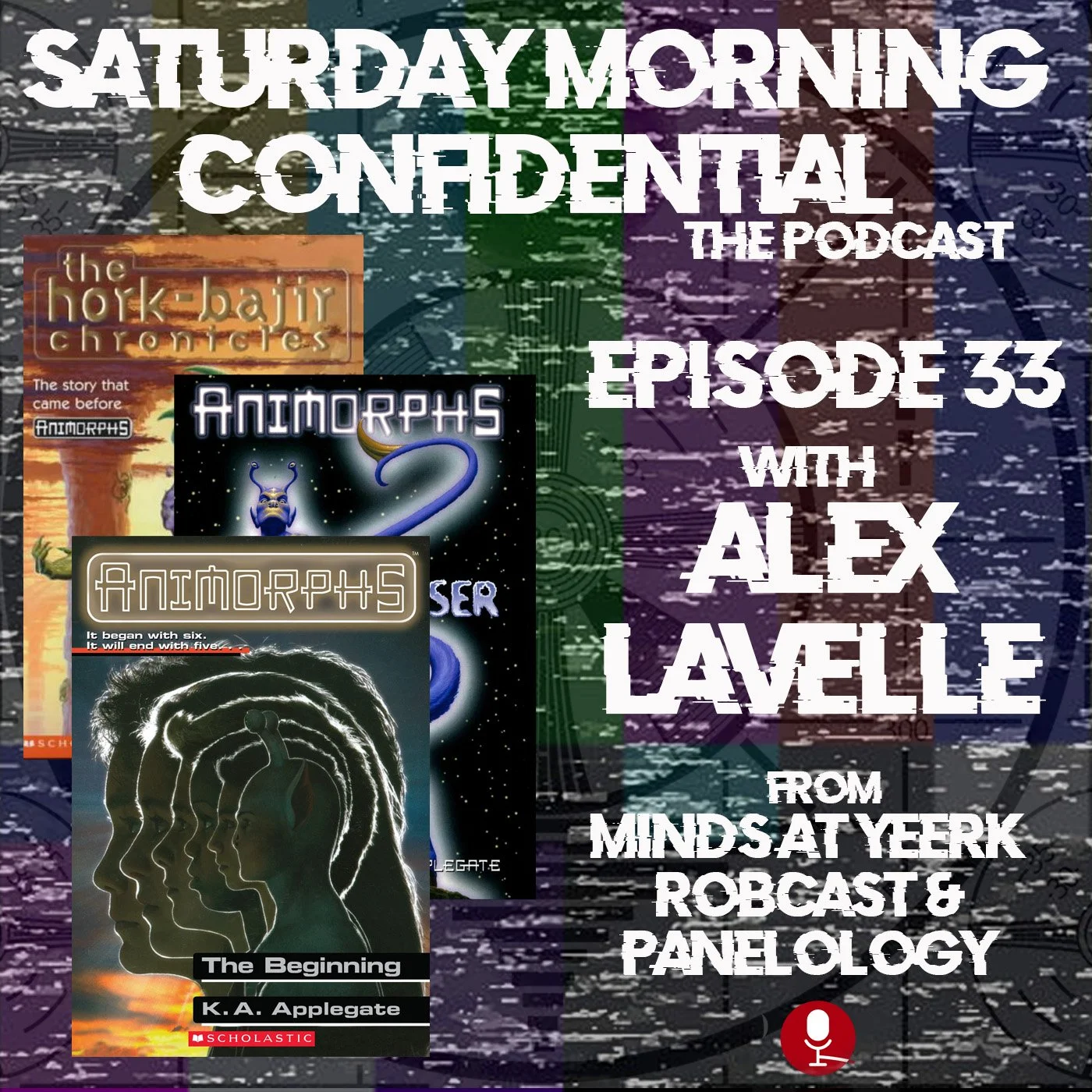 Animorphs with Alex Lavelle