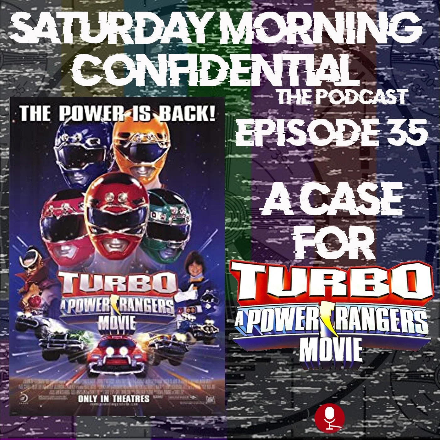 A Case for Turbo a Power Rangers Movie