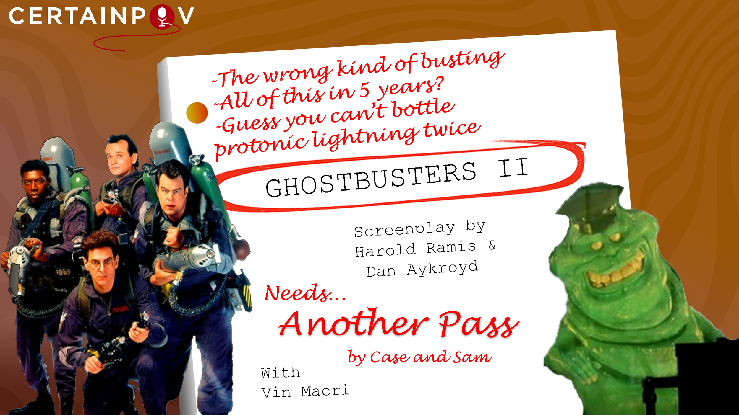 Another Pass at Ghostbusters 2