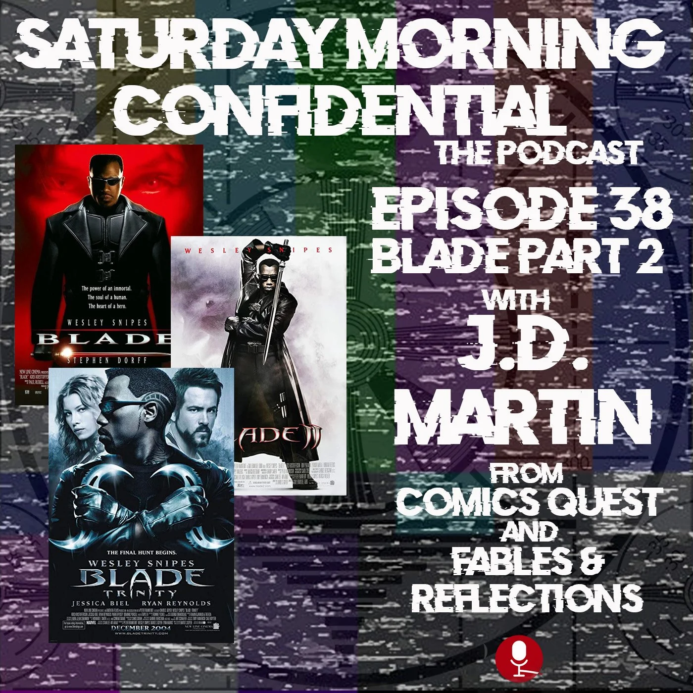 Blade Trilogy pt 2 with J.D Martin