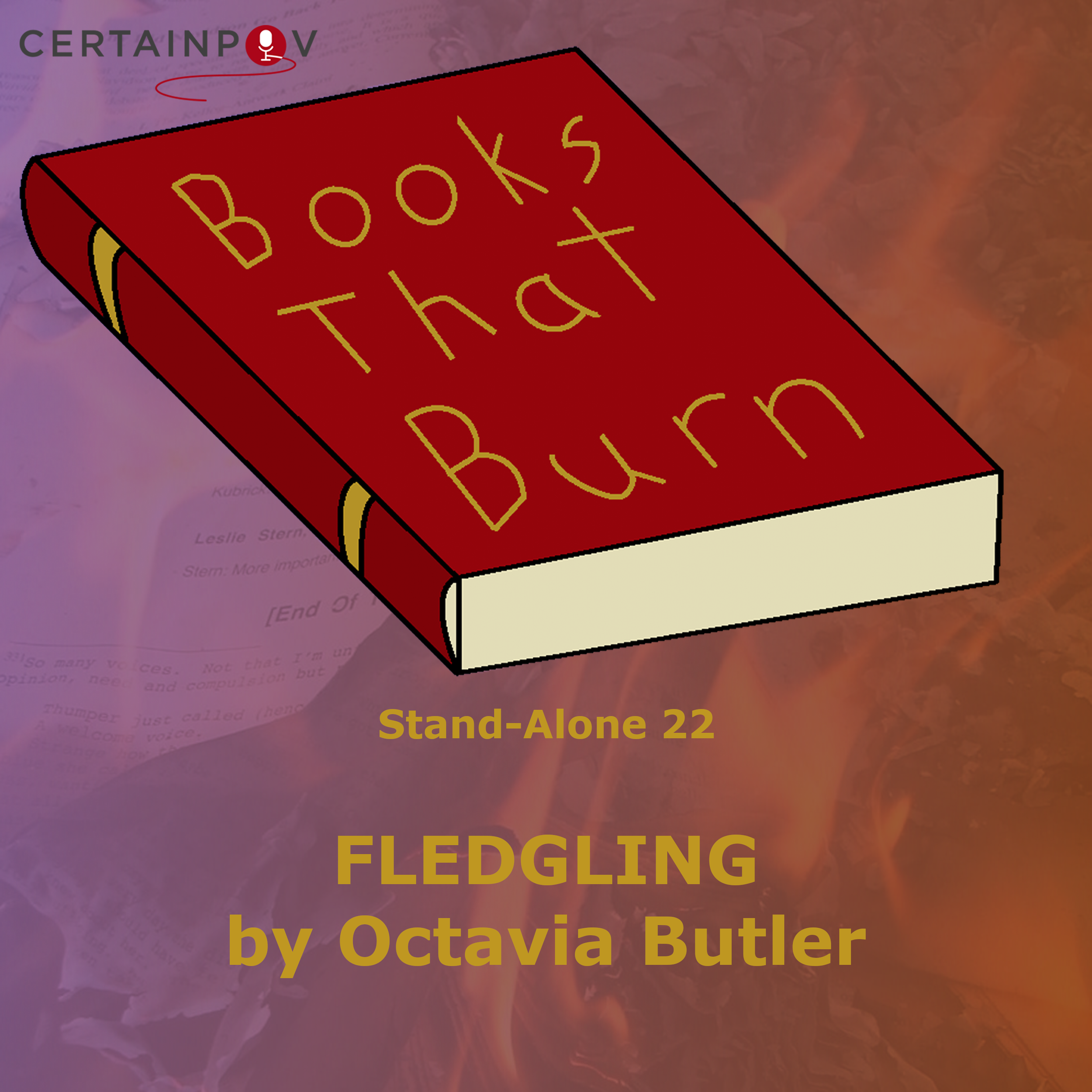 Stand-Alone 22: "Fledgling" by Octavia Butler