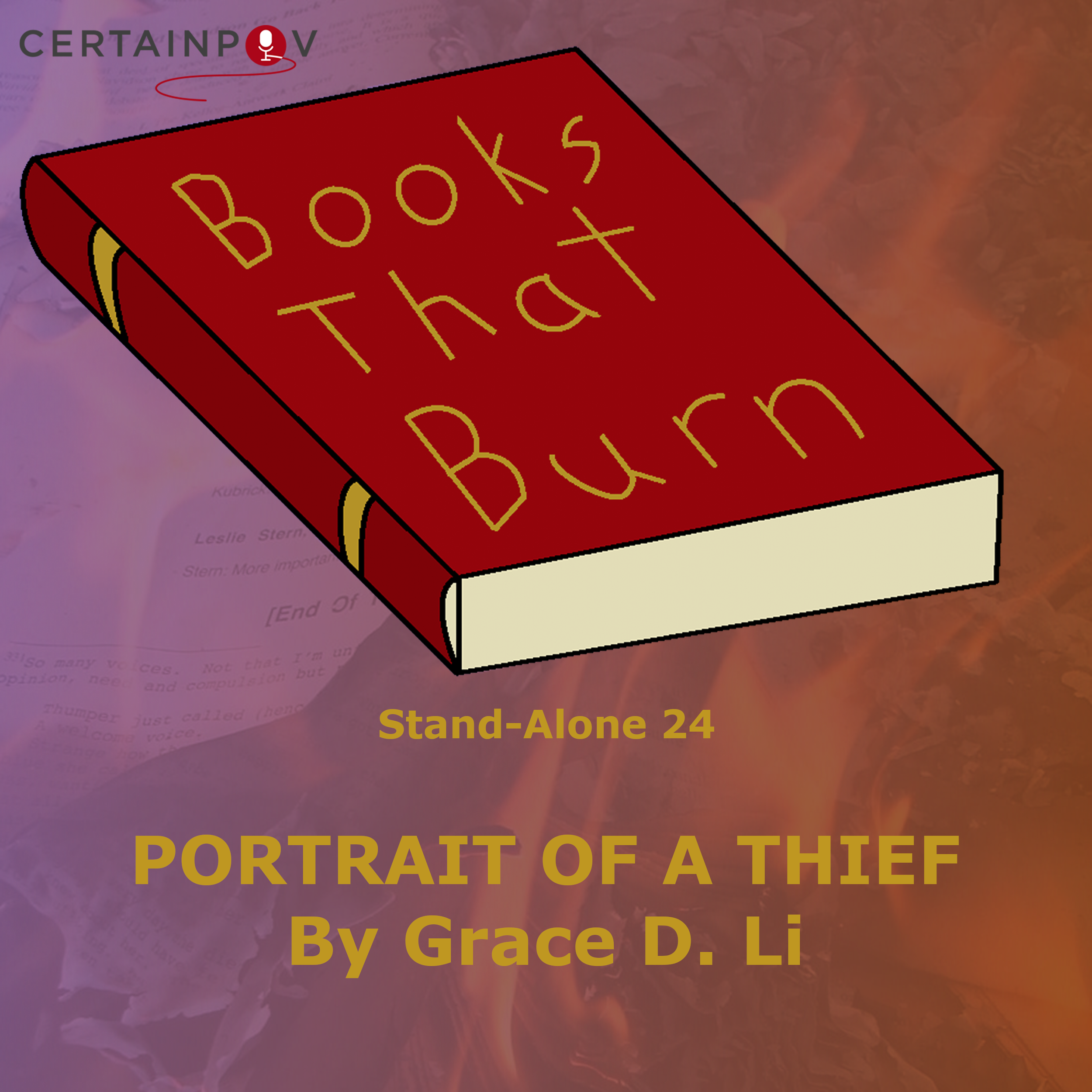 Stand-Alone 24: “Portrait of a Thief” by Grace D. Li