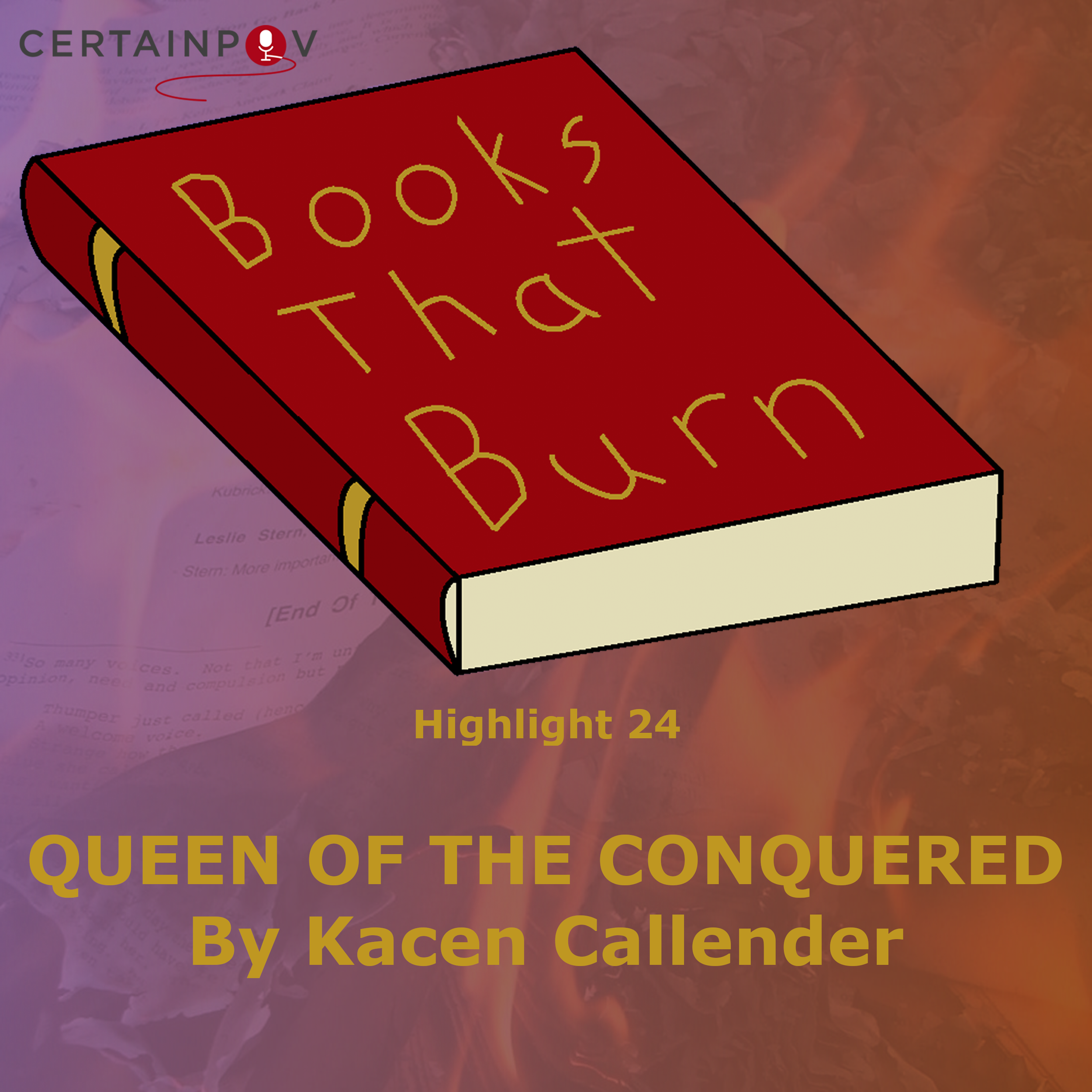 Highlight 24: “Queen of the Conquered” by Kacen Callender