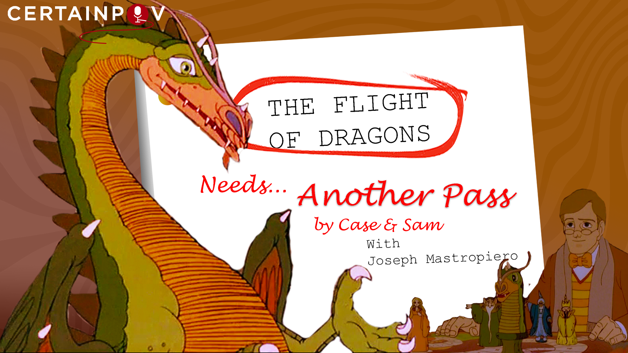 Another Pass at The Flight of Dragons